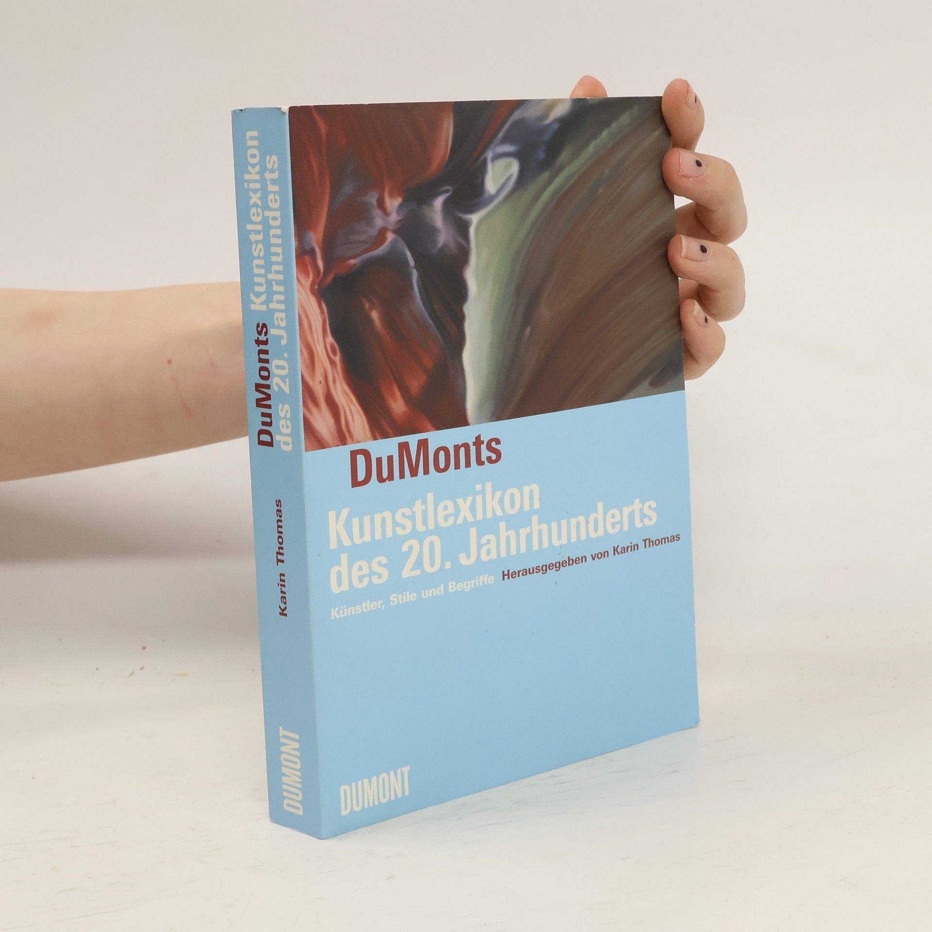 Karin Thomas DuMonts Kunstlexikon des 20. Jahrhunderts