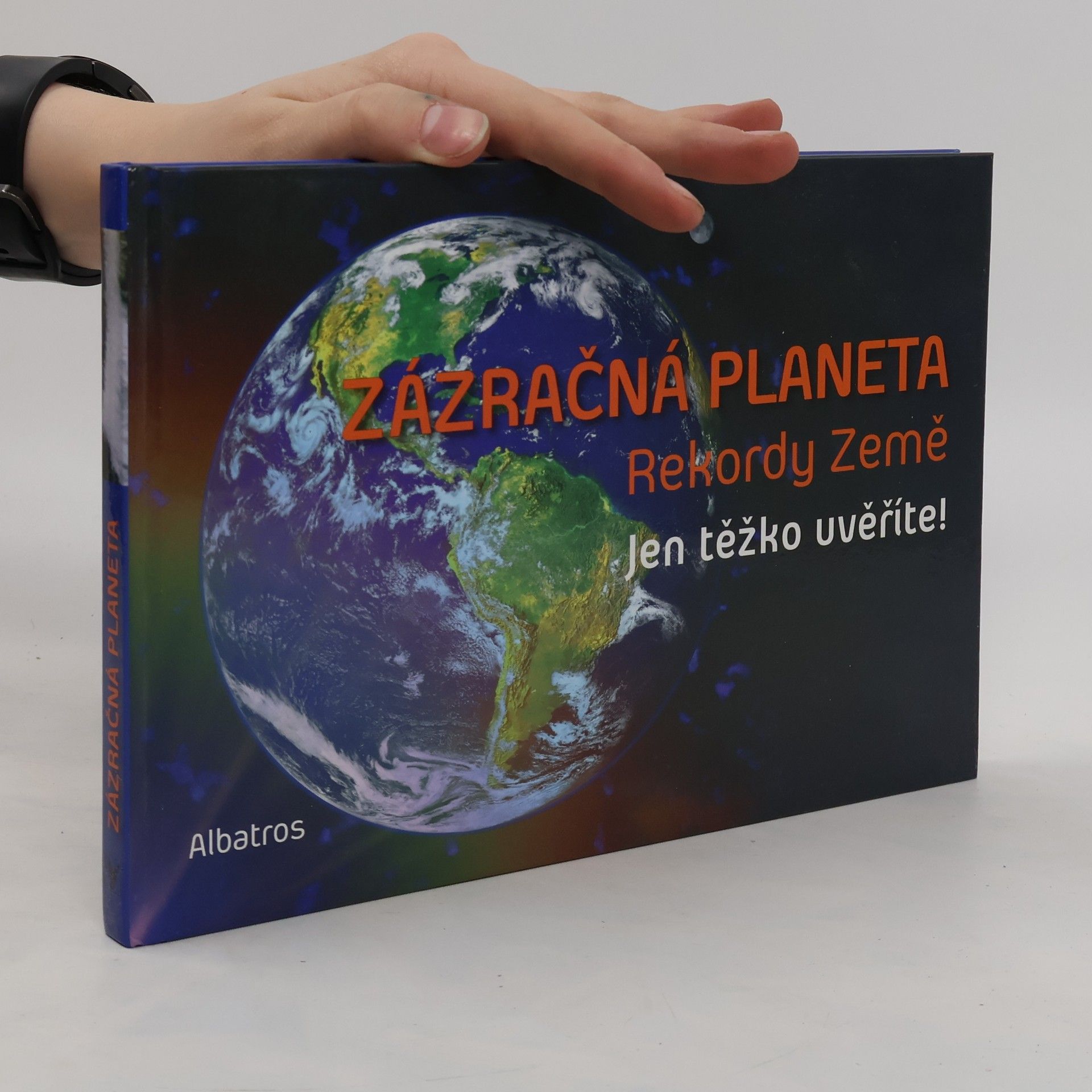 Élisabeth Ferté Zázračná planeta : rekordy Země : [jen těžko uvěříte!