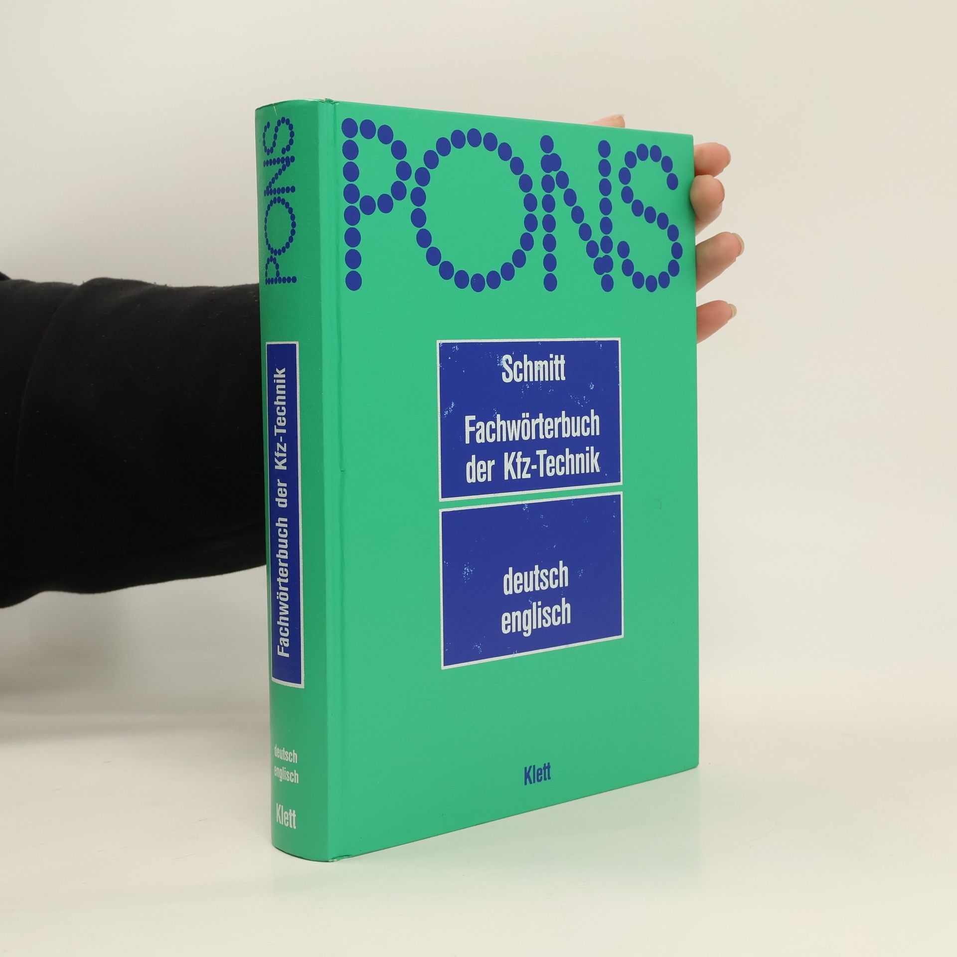 Peter A. Schmitt PONS Fachwörterbuch der Kfz-Technik. Deutsch - Englisch