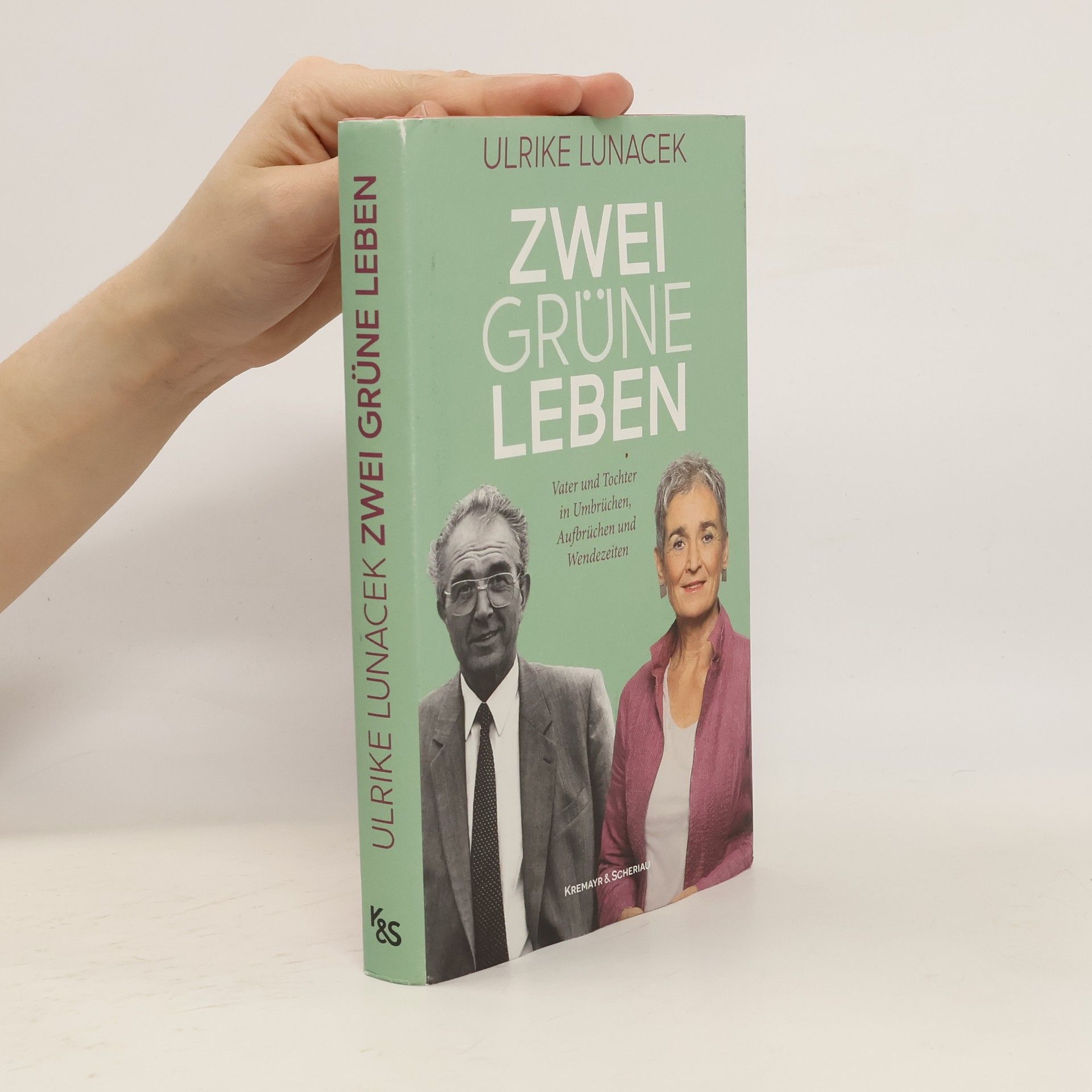 Ulrike Lunacek Zwei Grüne Leben