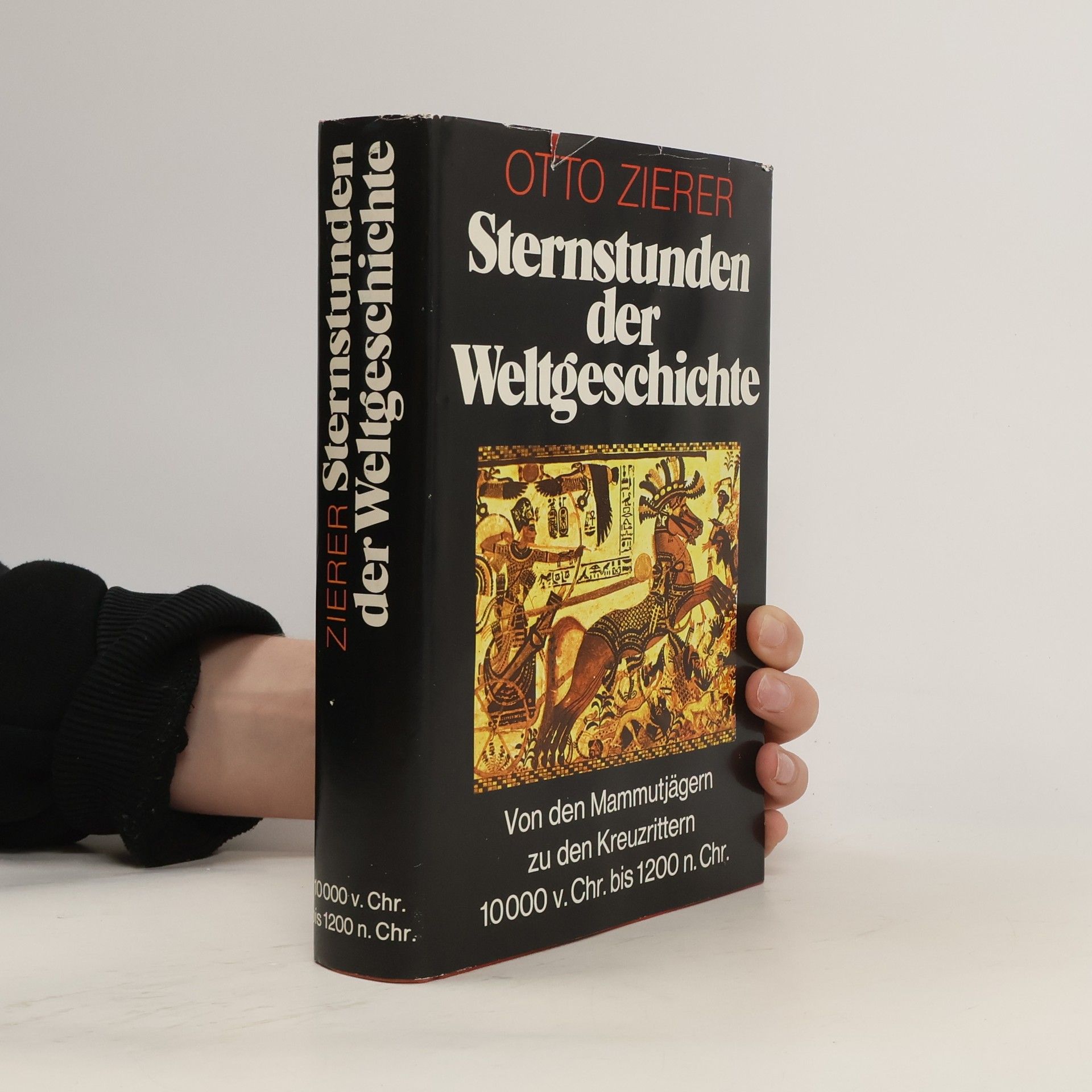 Otto Zierer Sternstunden der Weltgeschichte