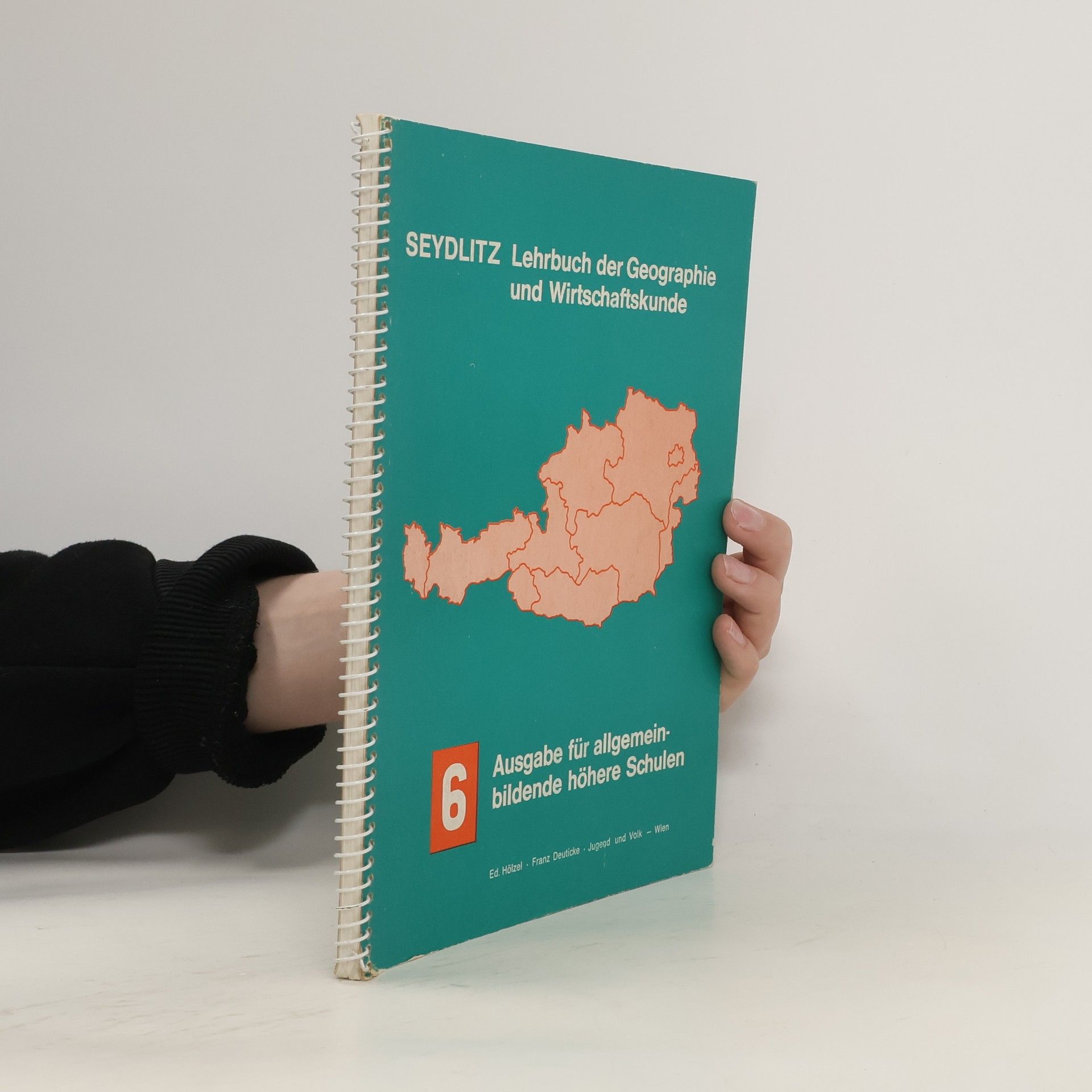 Leopold G. Scheidl Seydlitz - Lehrbuch der Geographie und Wirtschaftskunde