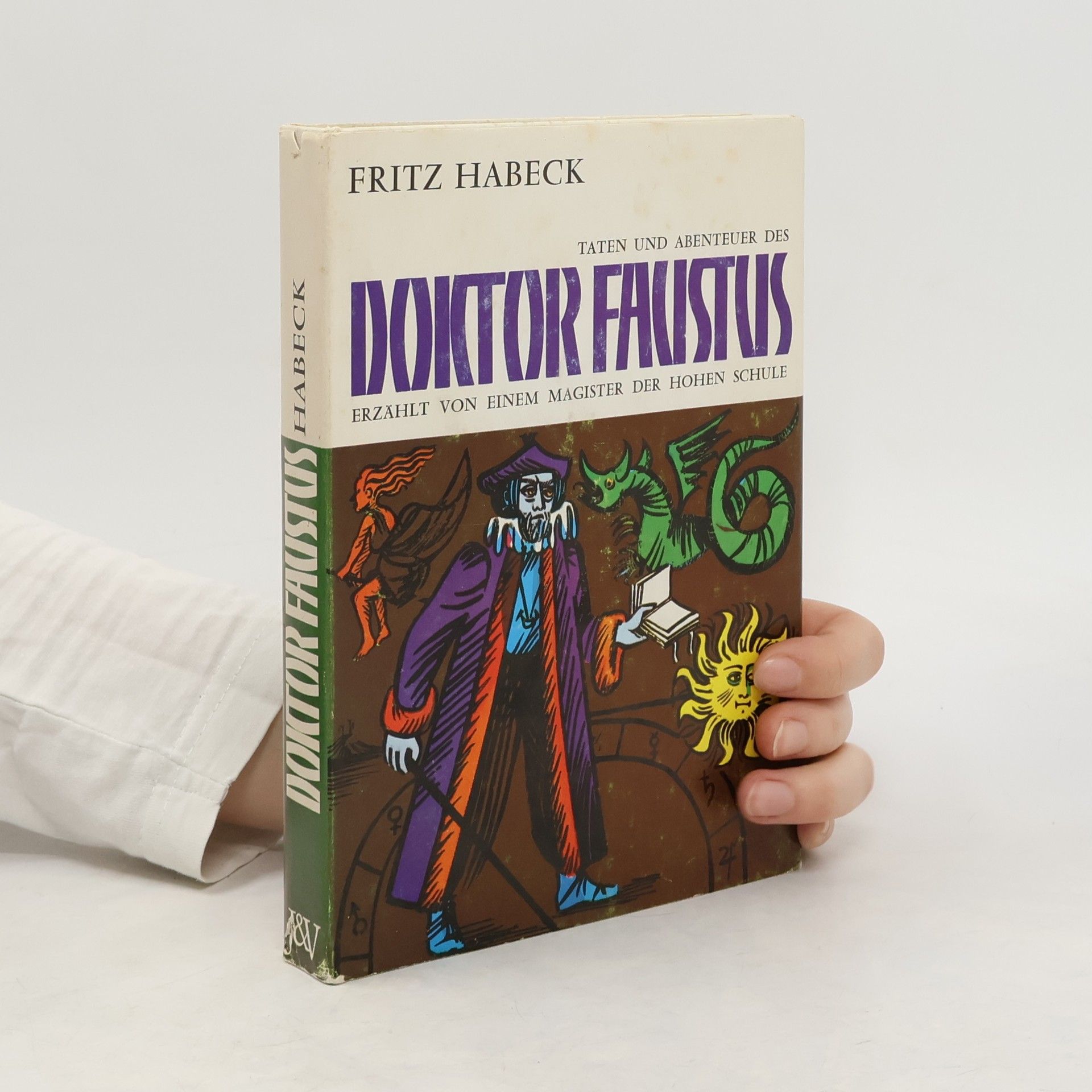 Fritz Habeck Taten und Abenteuer des Doktor Faustus