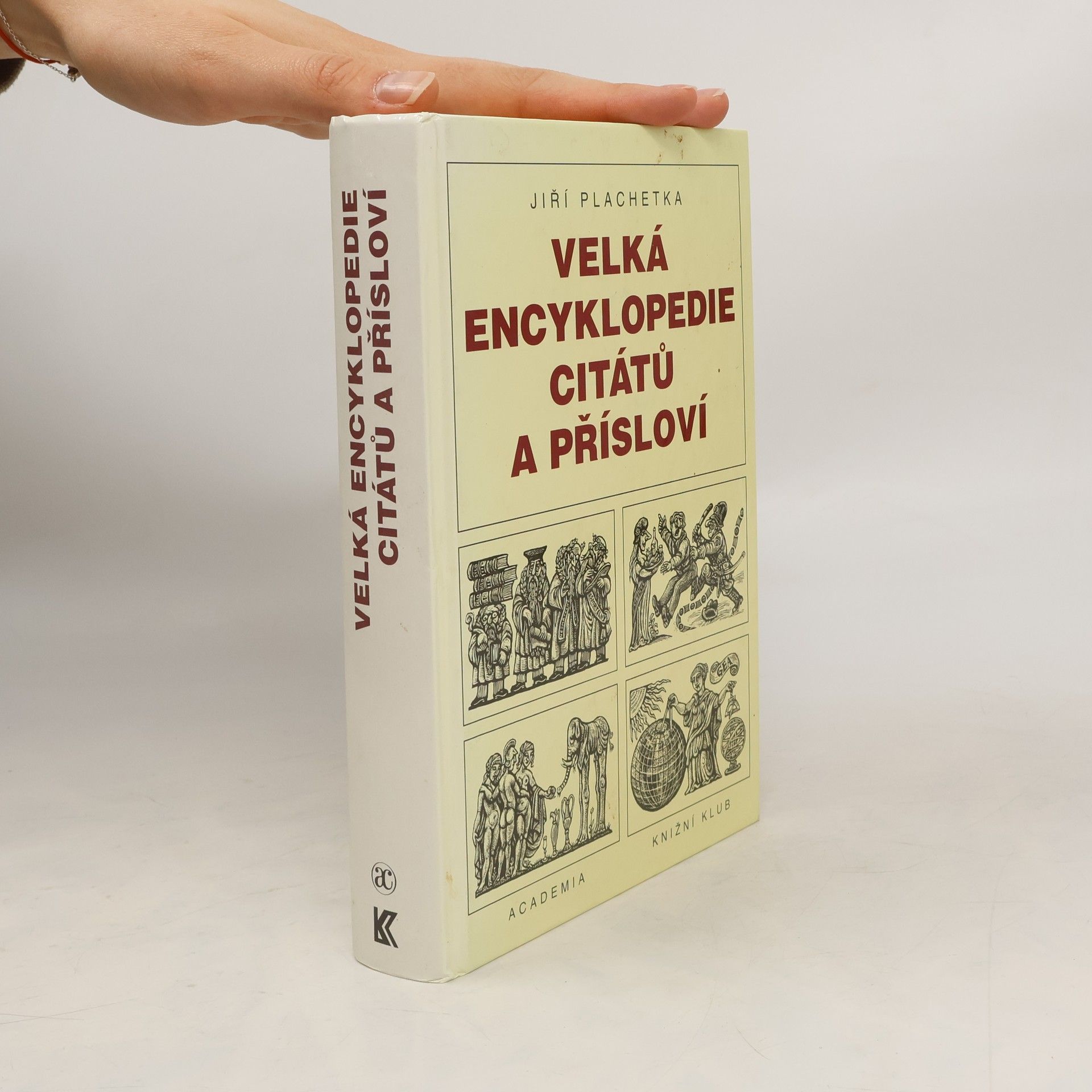 Jiří Plachetka Velká encyklopedie citátů a přísloví