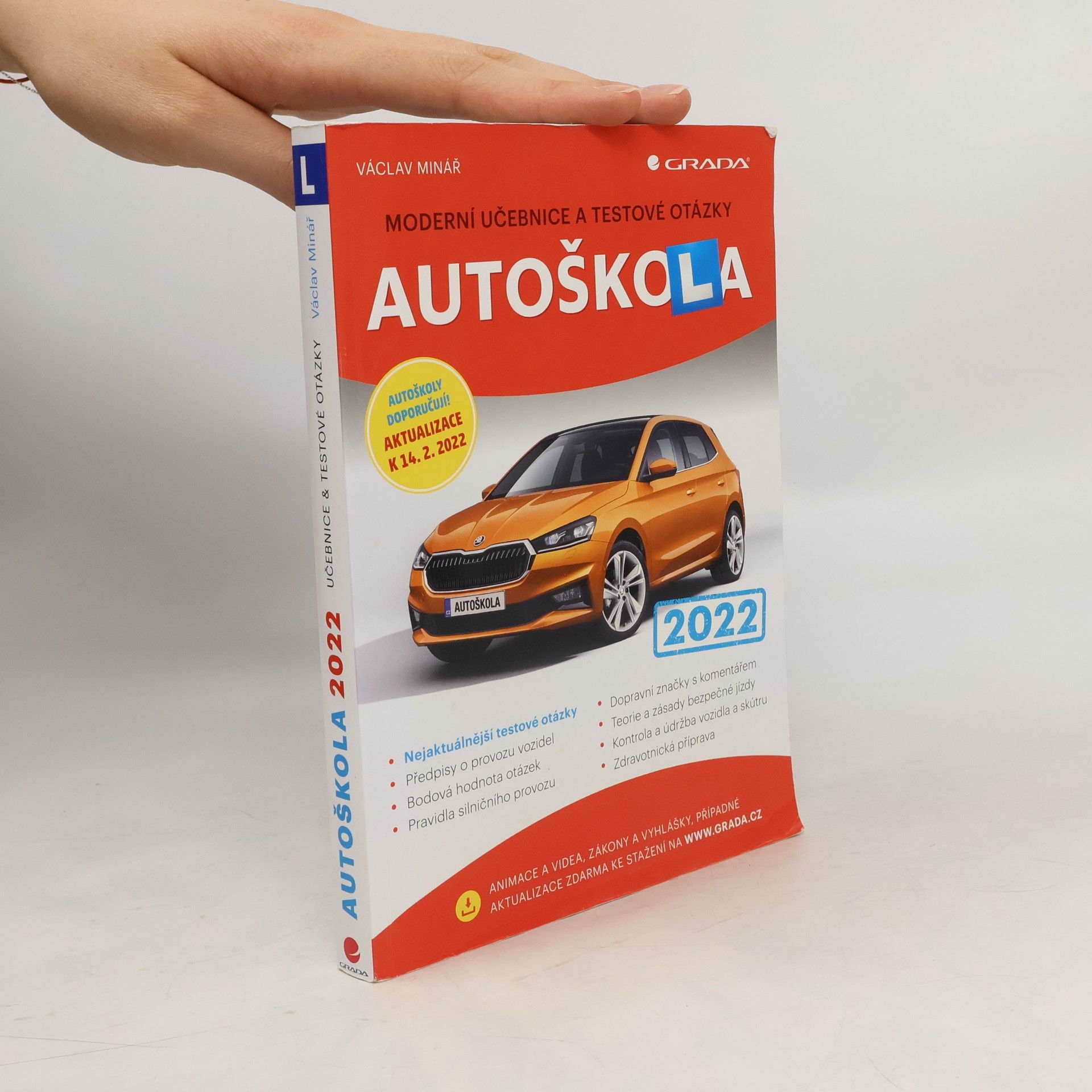 Václav Minář Autoškola: Moderní učebnice a testové otázky 2022