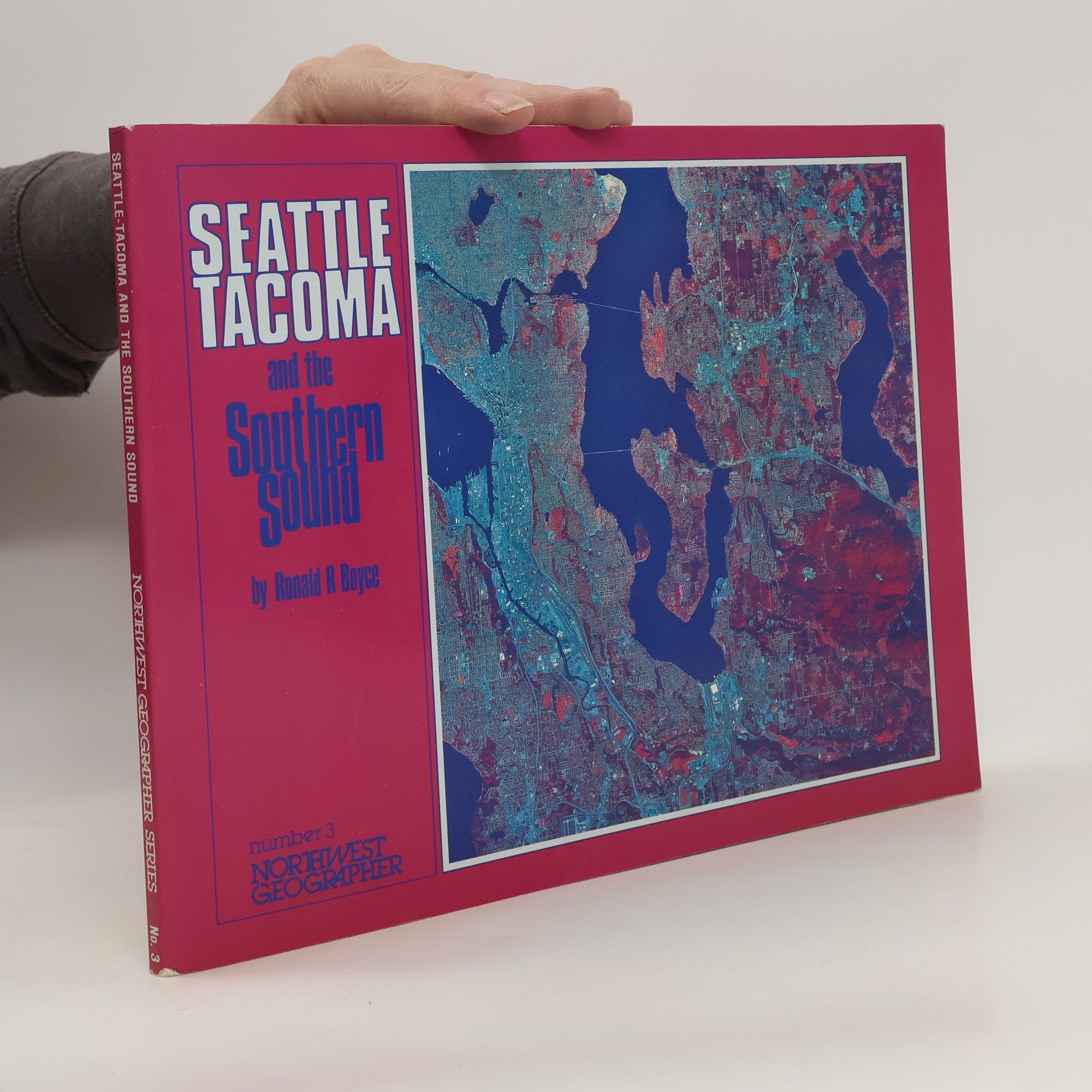 Ronald Boyce Seattle Tacoma and the Southern Sound