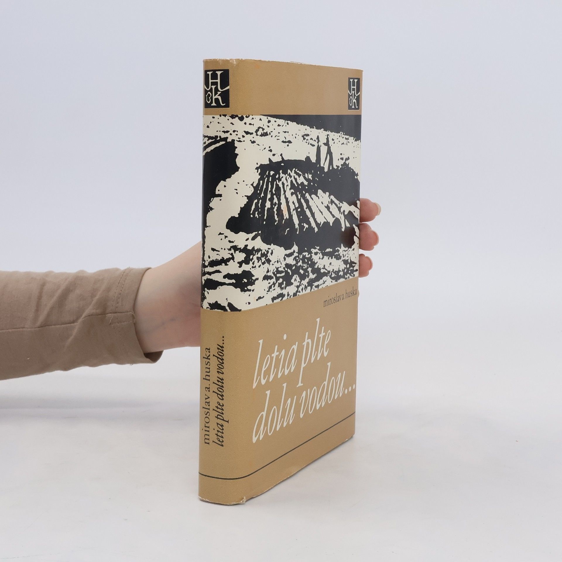 Miroslav A. Huska Letia plte dolu vodou ...