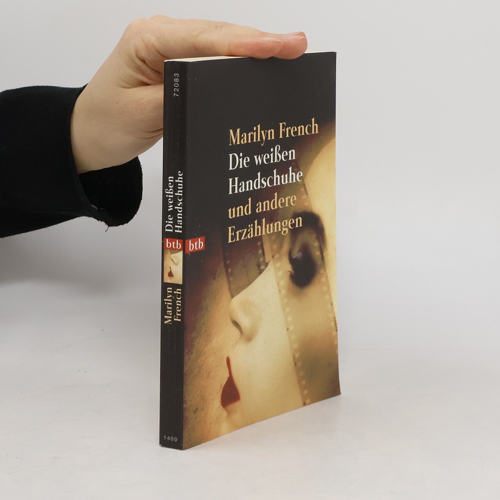 Marilyn French Die weissen Handschuhe und andere Erzählungen