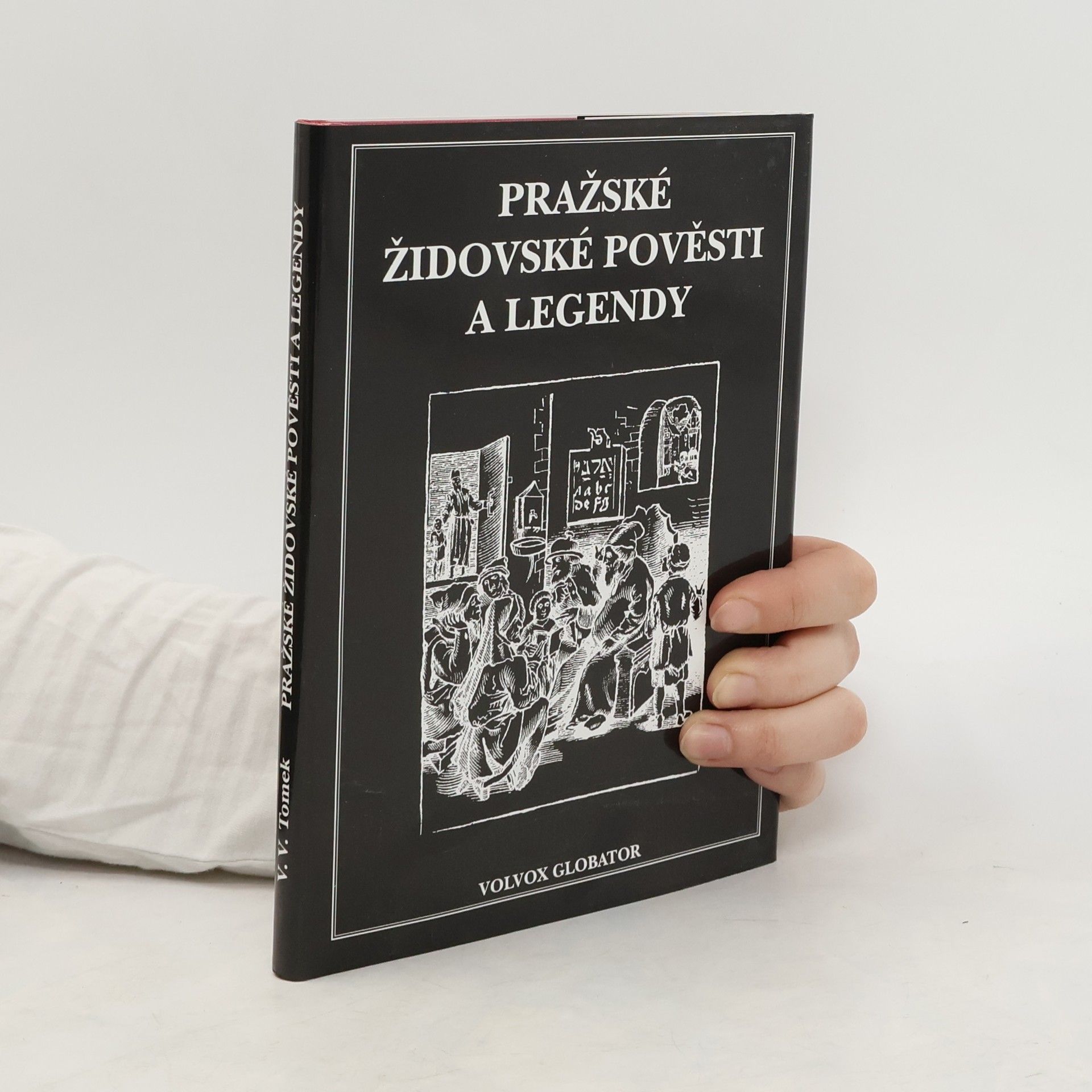 Vratislav Václav Tomek Pražské židovské pověsti a legendy