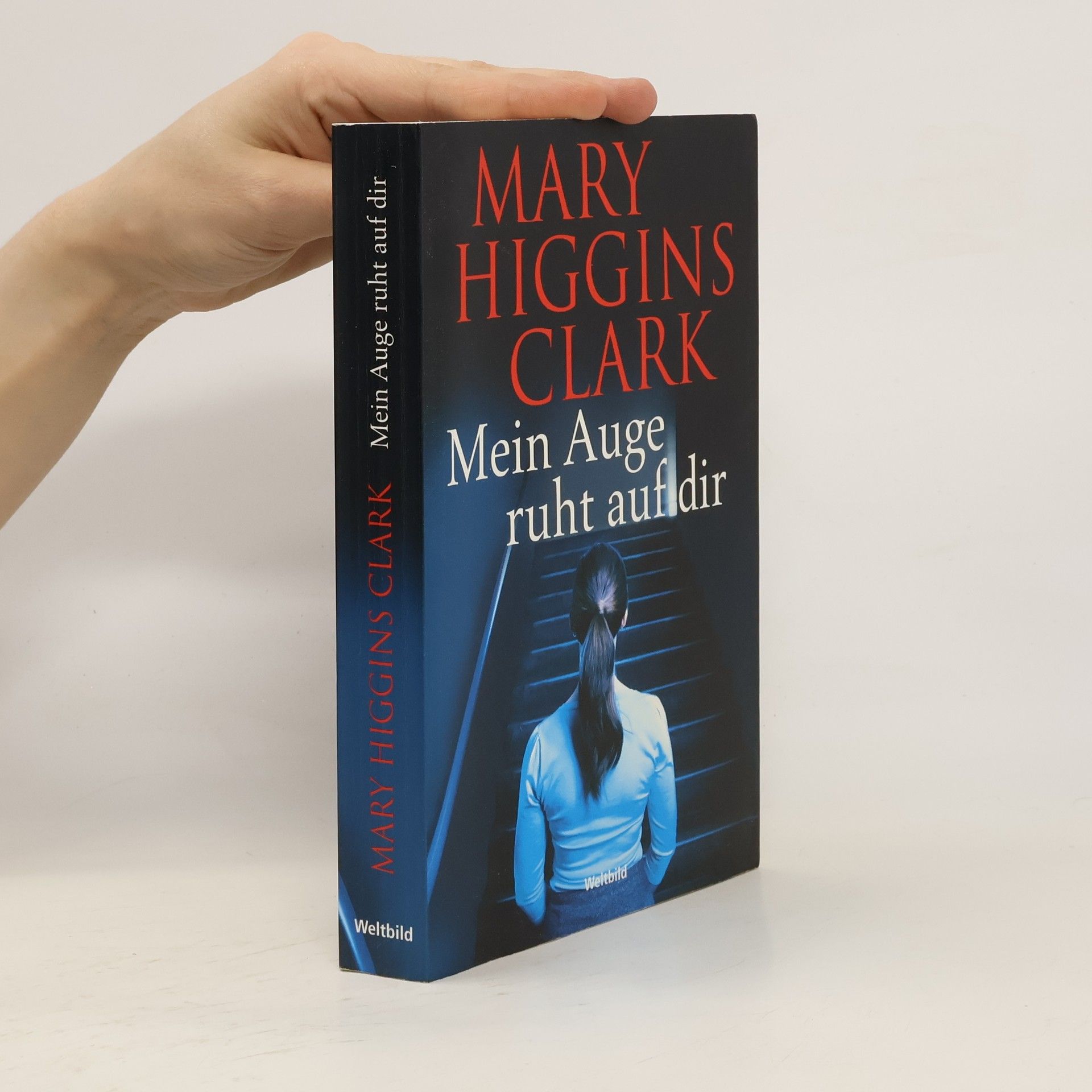 Mary Higgins Clark Mein Auge ruht auf dir