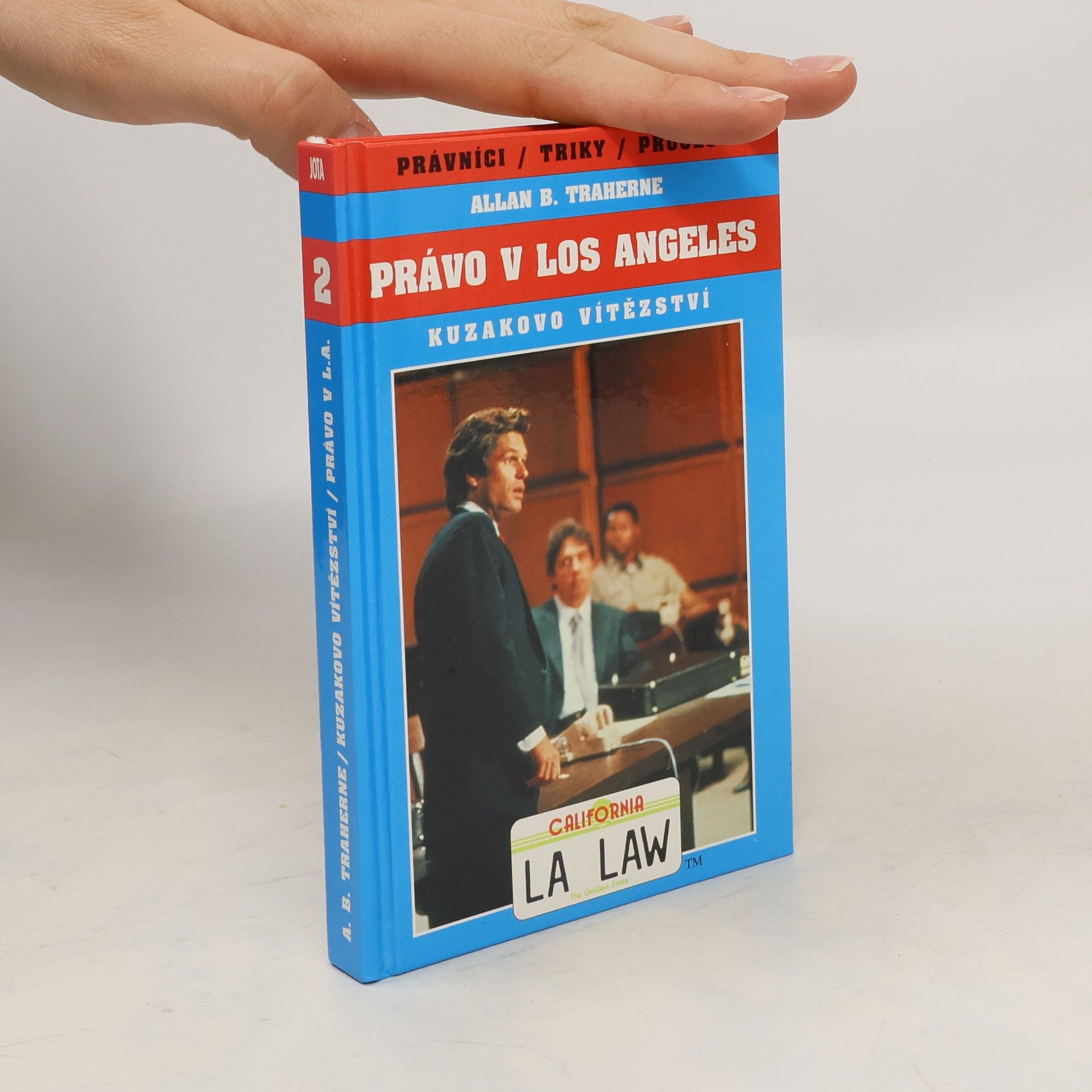 Allan B. Traherne Právo v Los Angeles 2. Kuzakovo vítězství