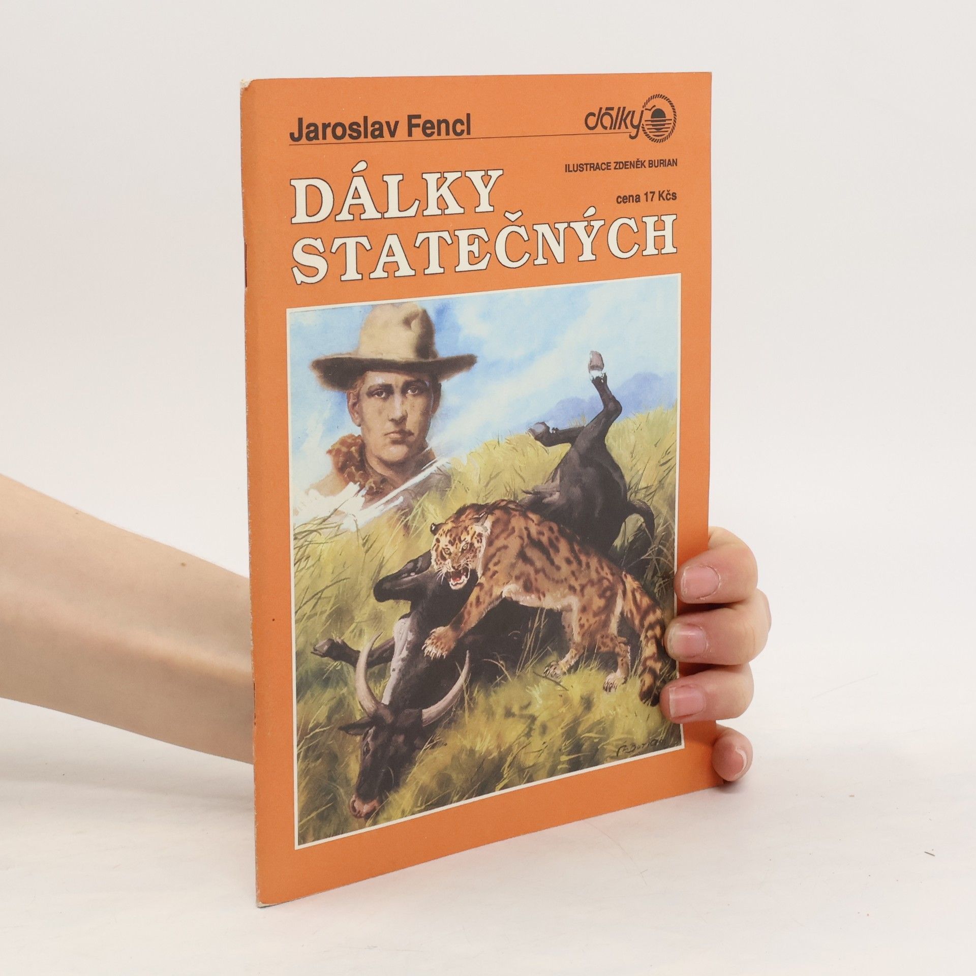 Jaroslav Fencl Dálky statečných