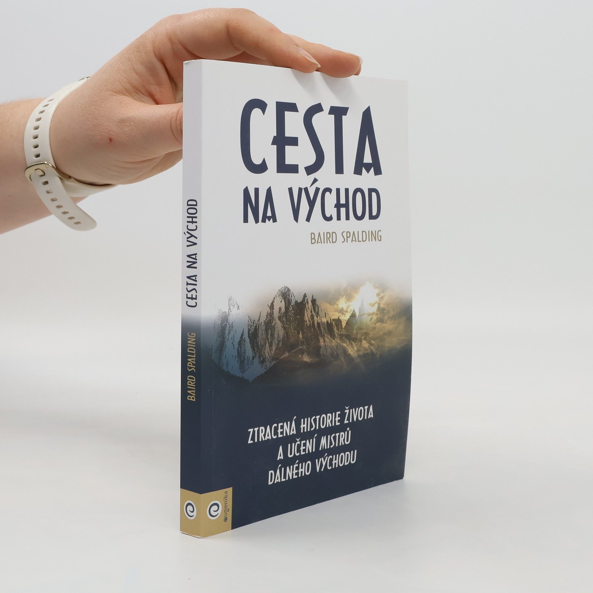 Baird Thomas Spalding Cesta na Východ