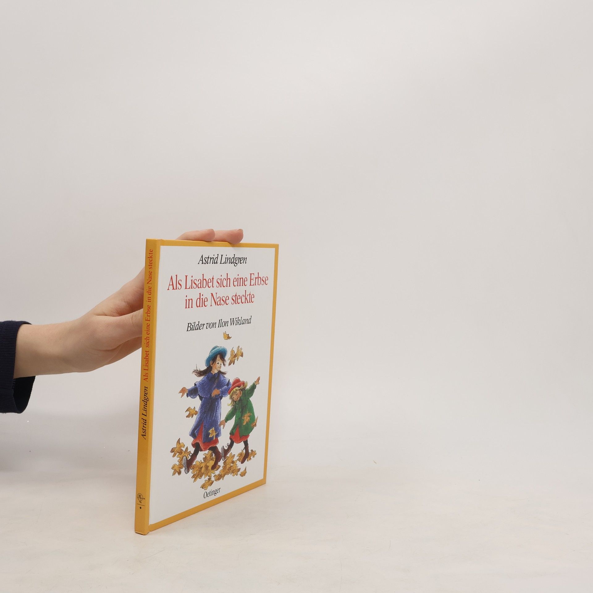Astrid Lindgren Als Lisabeth sich eine Erbse in die Nase steckte