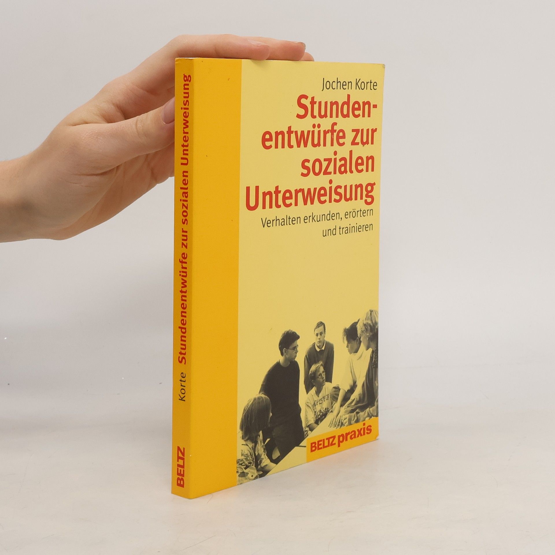 Jochen Korte Stundenentwürfe zur sozialen Unterweisung