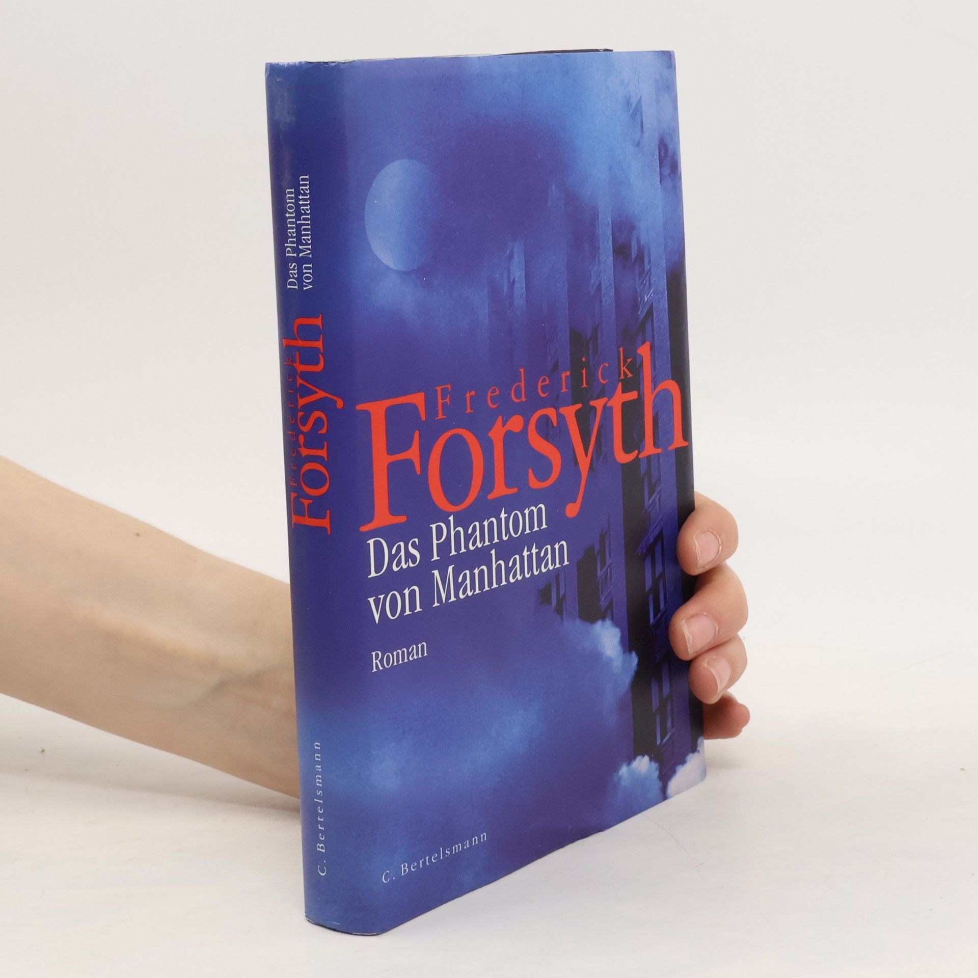 Frederick Forsyth Das Phantom von Manhattan