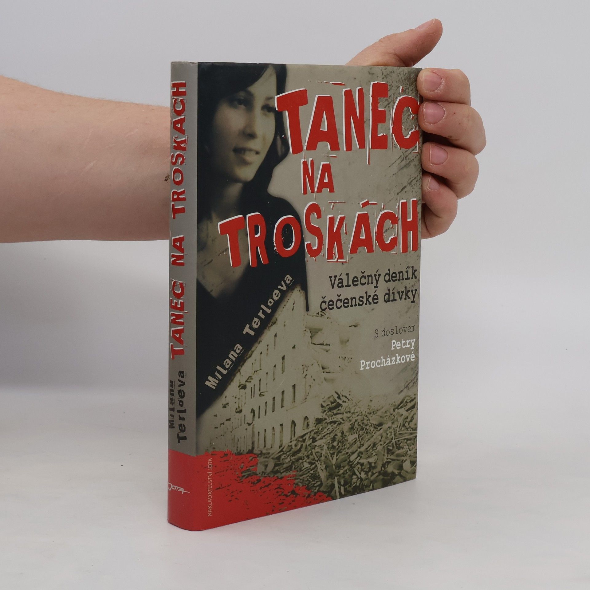 Milana Terloeva Tanec na troskách : válečný deník čečenské dívky