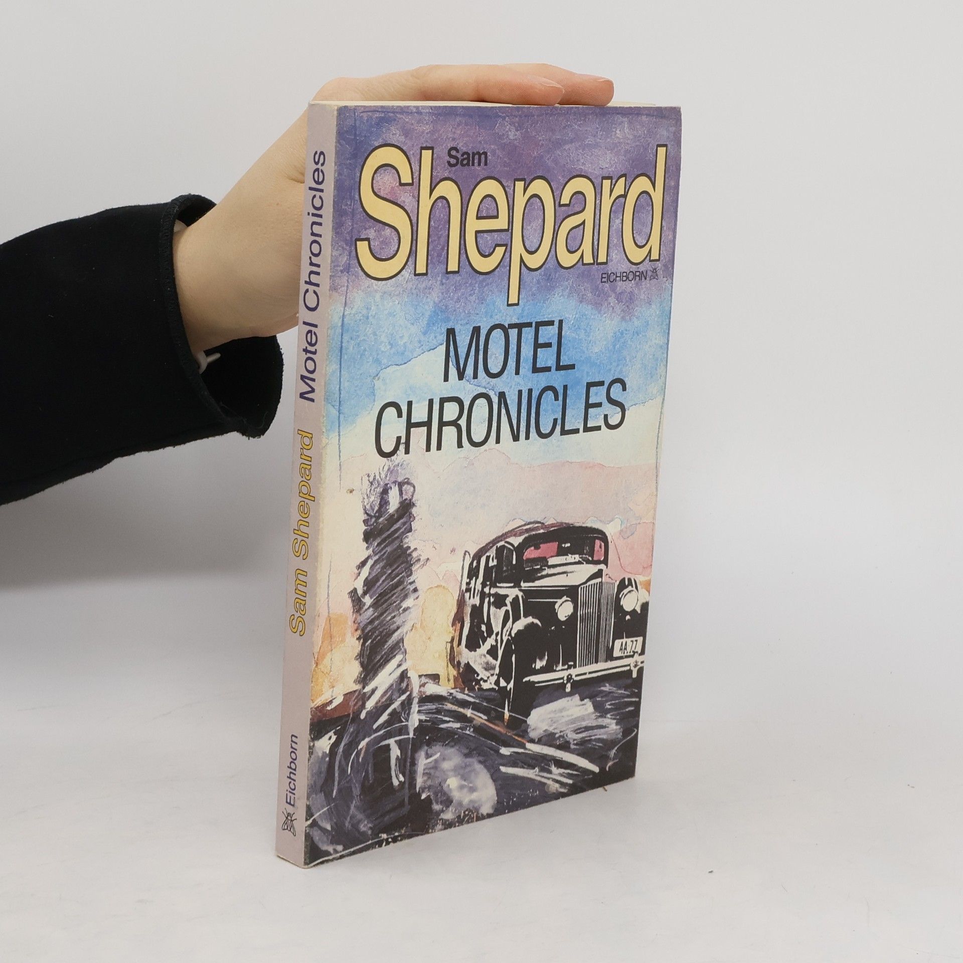 Sam Shepard Motel Chronicles