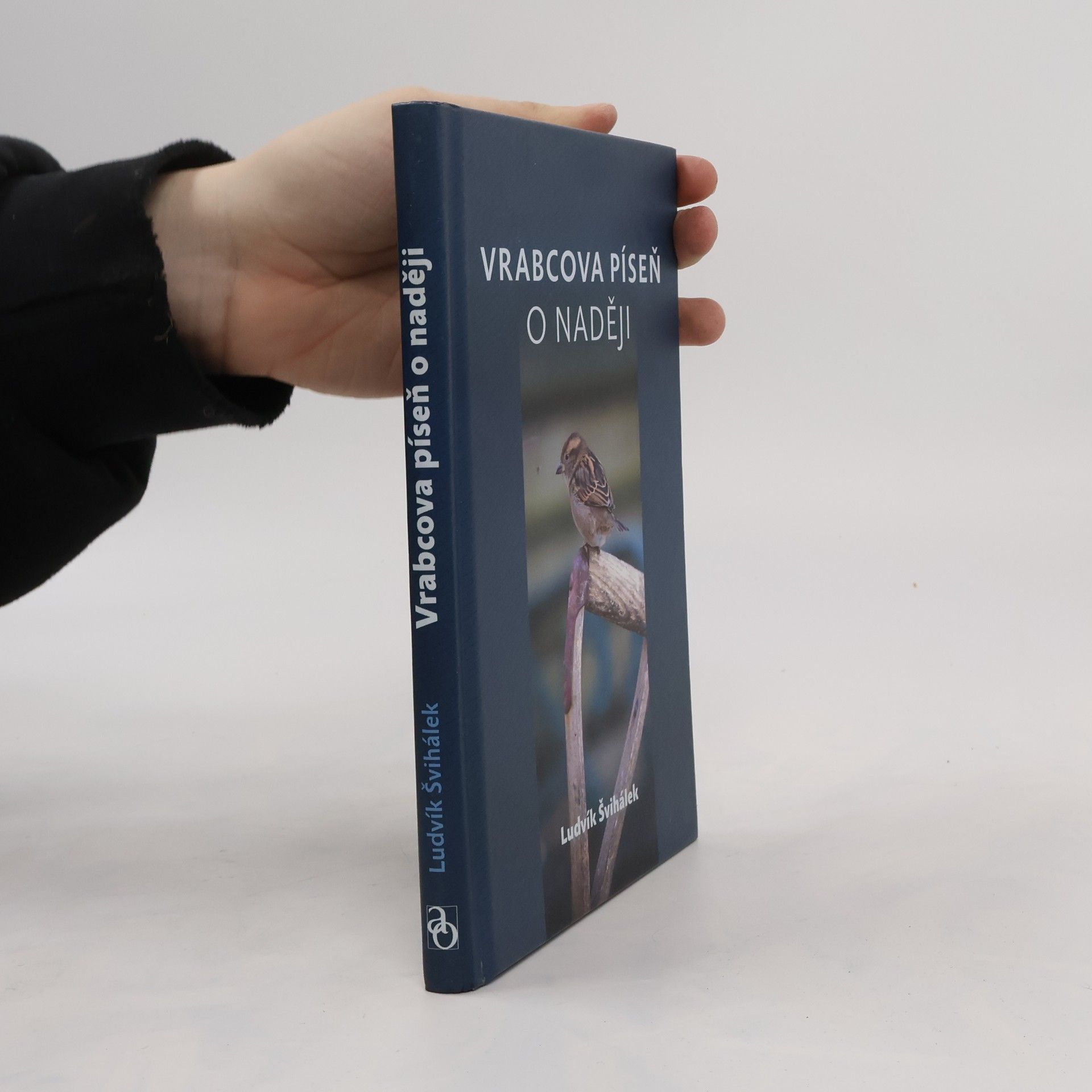 Ludvík Švihálek Vrabcova píseň o naději