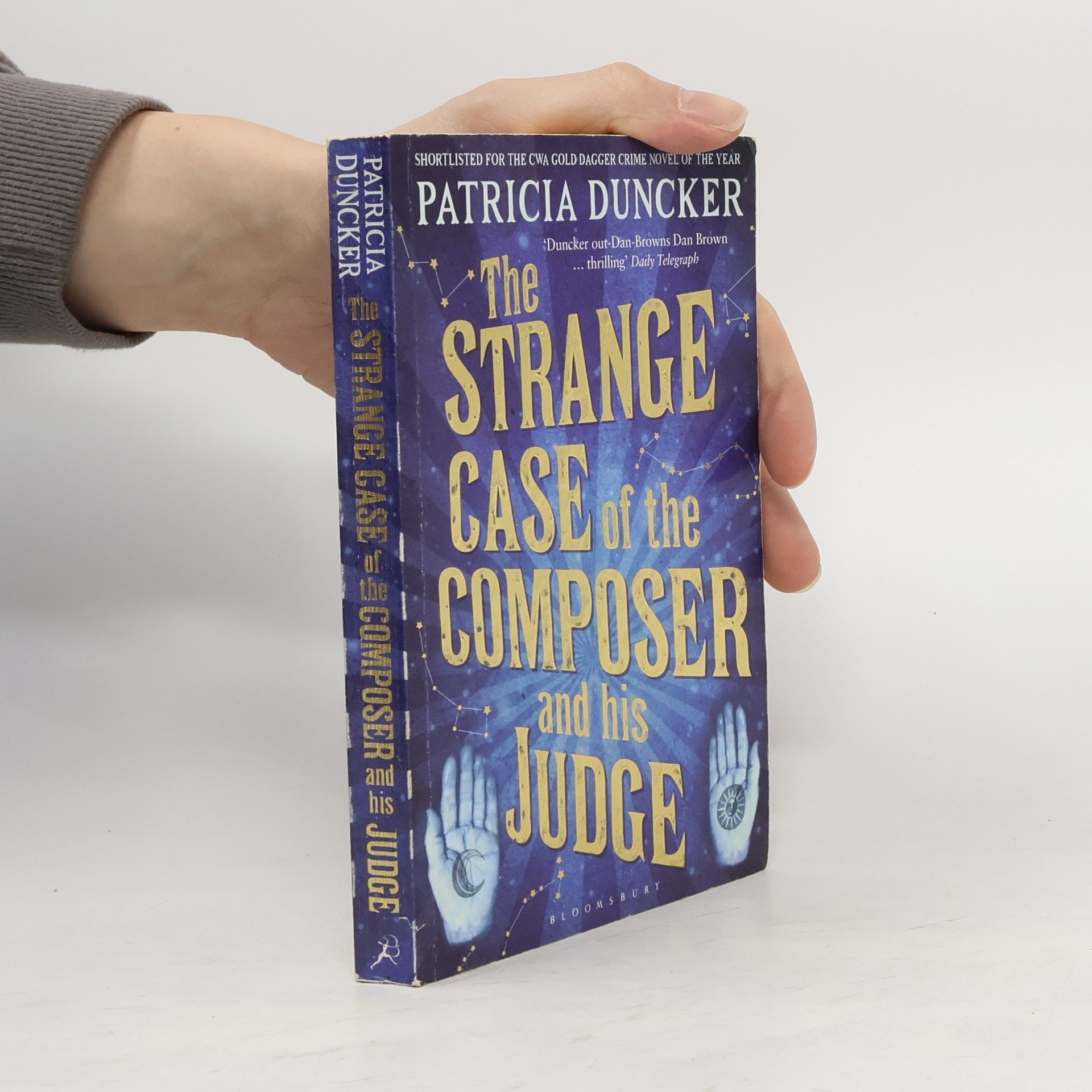 Patricia Duncker The Strange Case of the Composer and His Judge