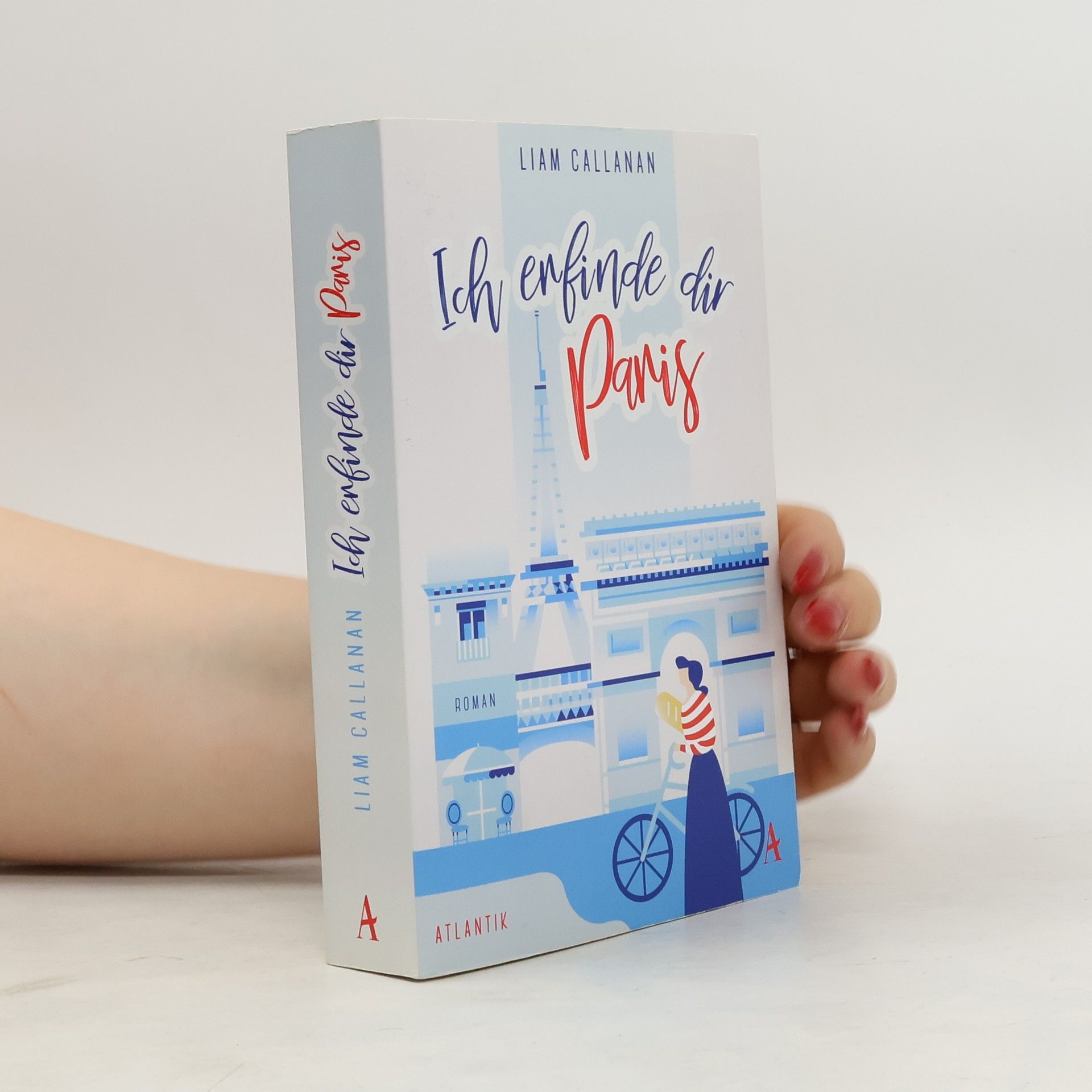 Lian Callanan Ich erfinde dir Paris