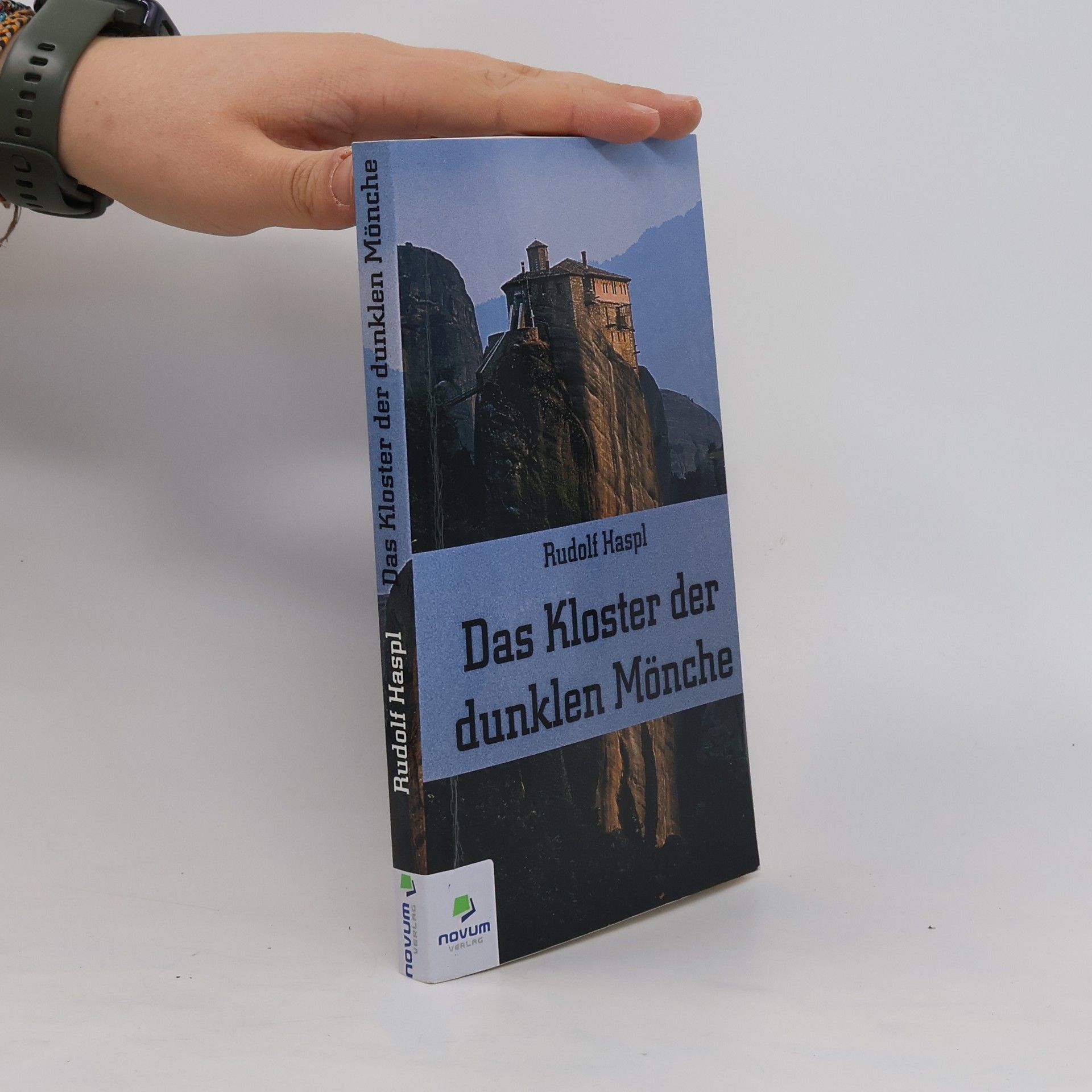 Rudolf Haspl Das Kloster der dunklen Mönche