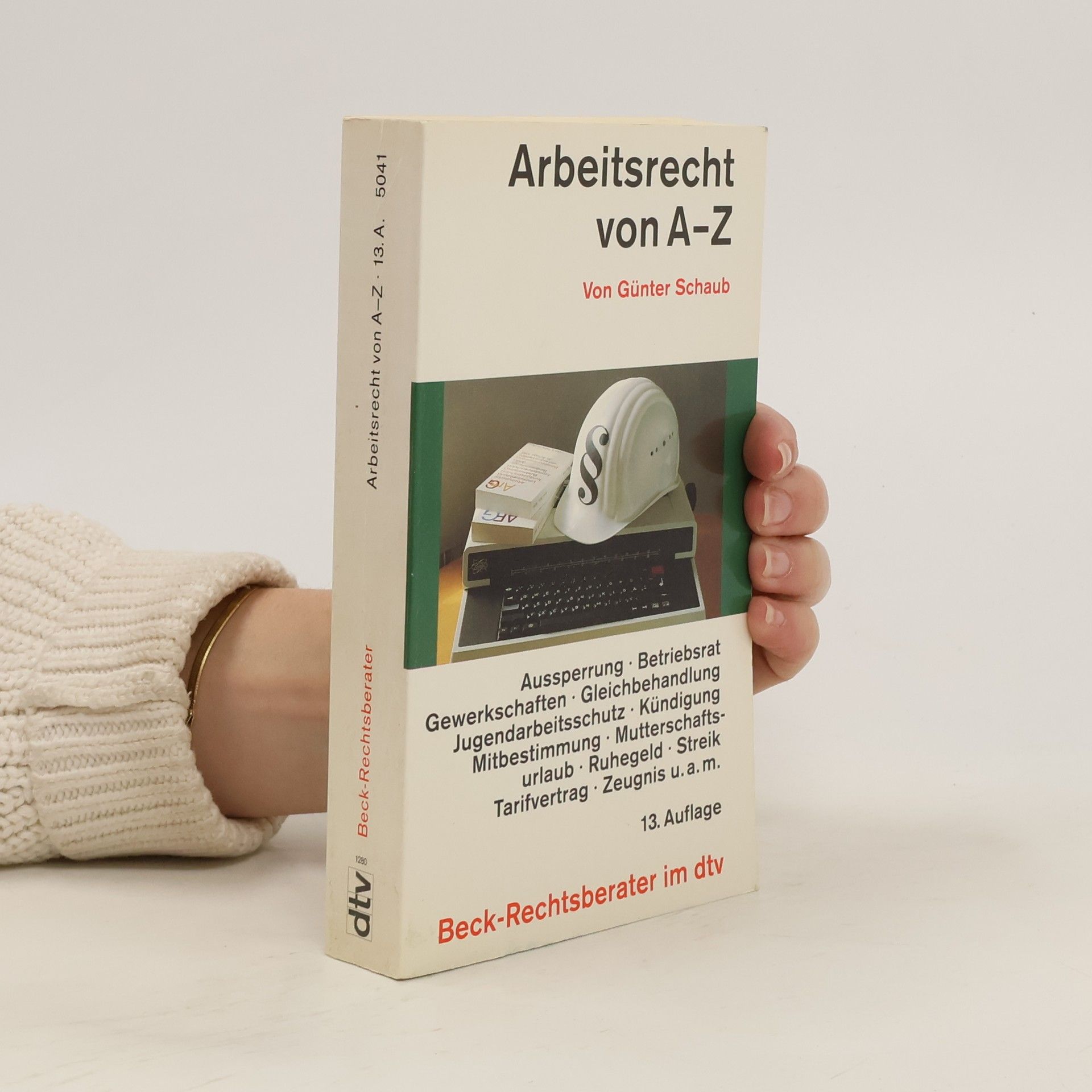 Günter Schaub Arbeitsrecht