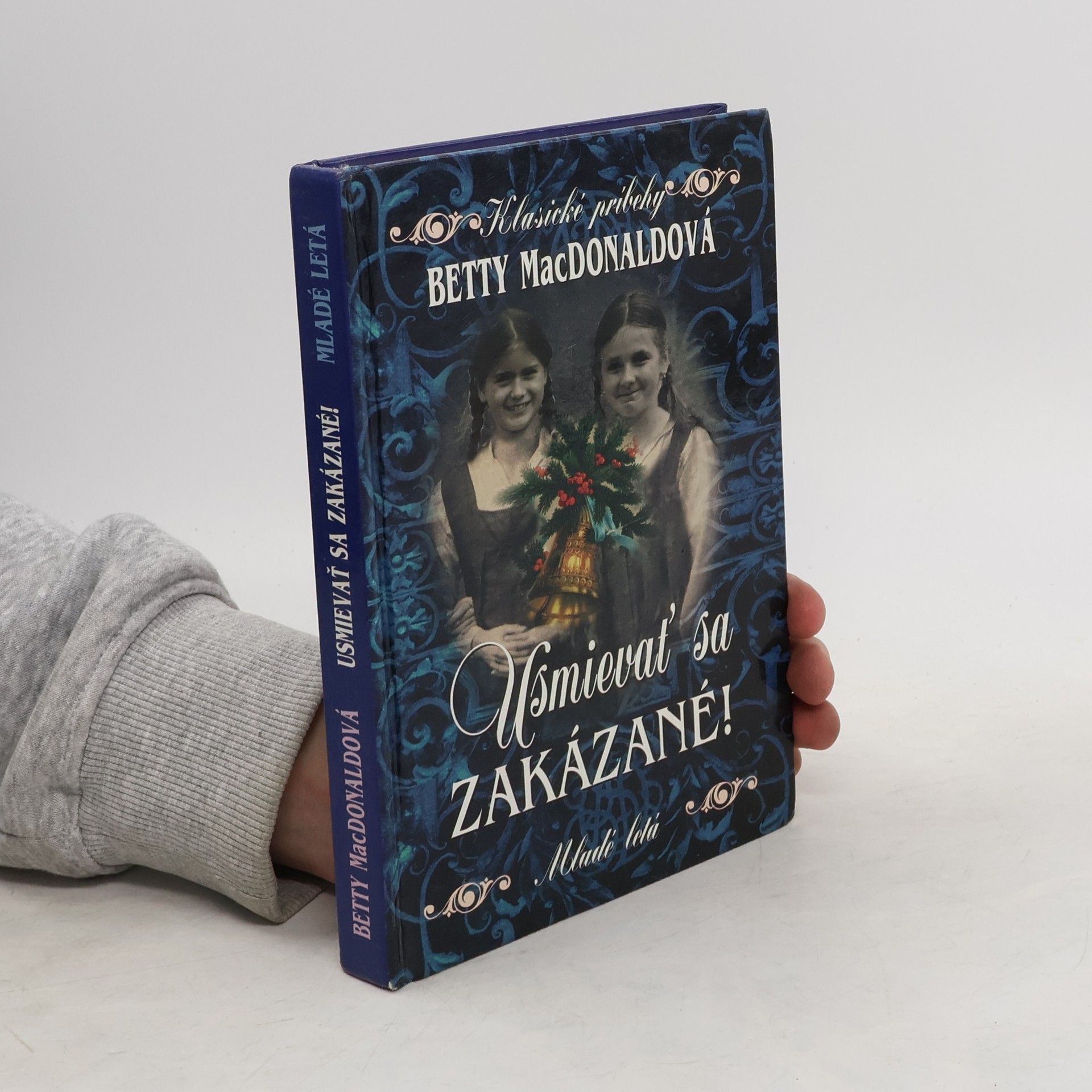 Betty MacDonald Usmievať sa zakázané