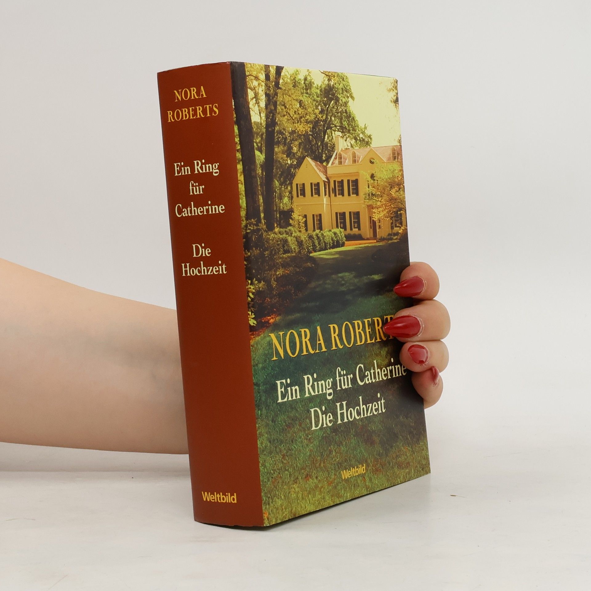 Nora Roberts Ein Ring für Cathrine. Die Hochzeit.