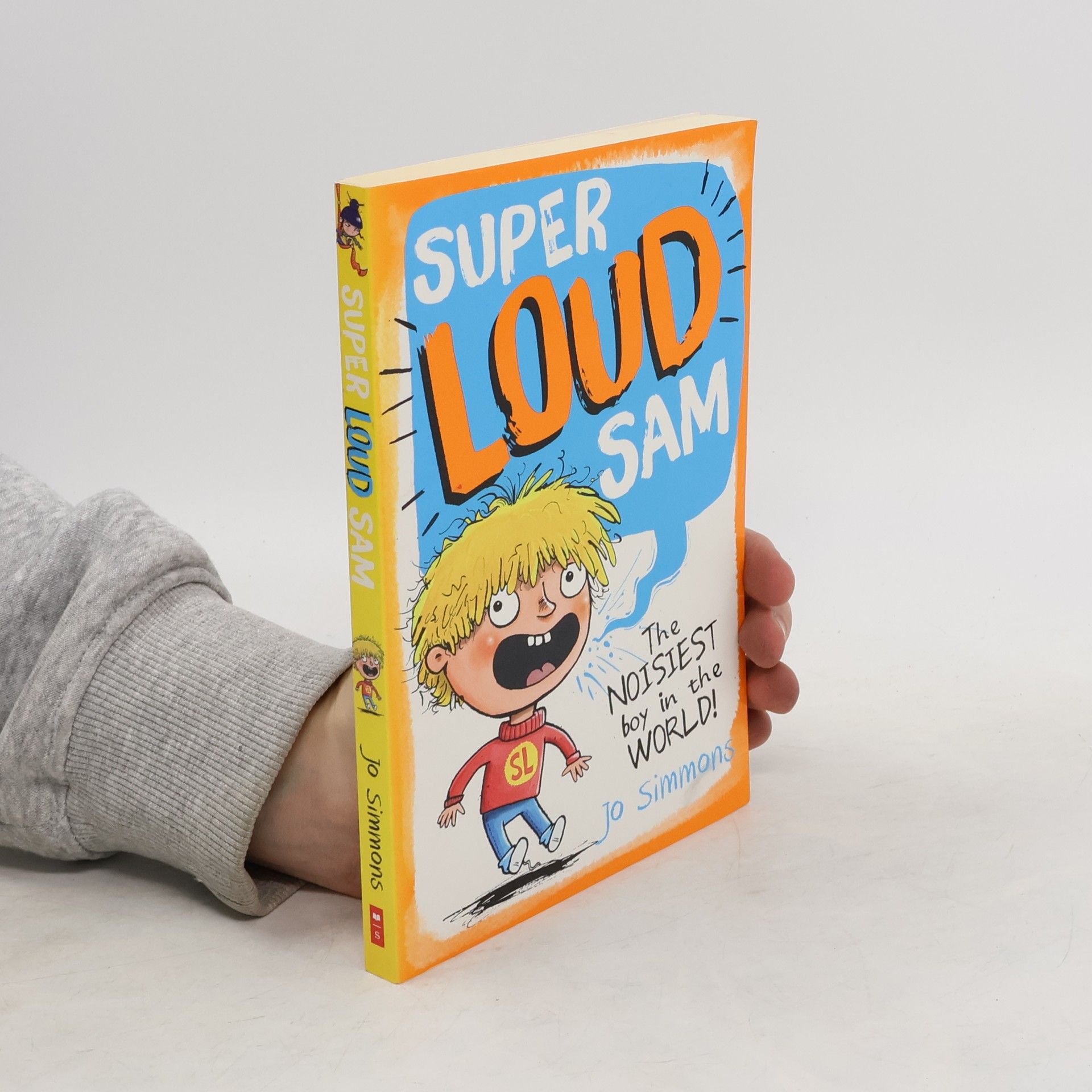 Jo Simmons Super Loud Sam