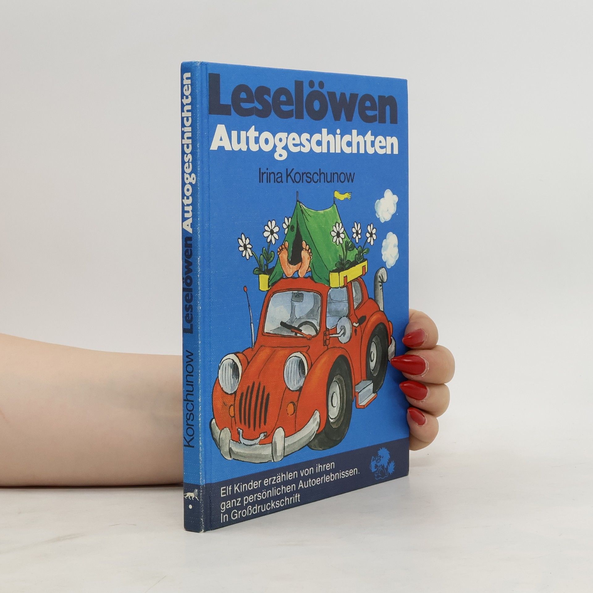 Irina Korschunow Leselöwen-Autogeschichten