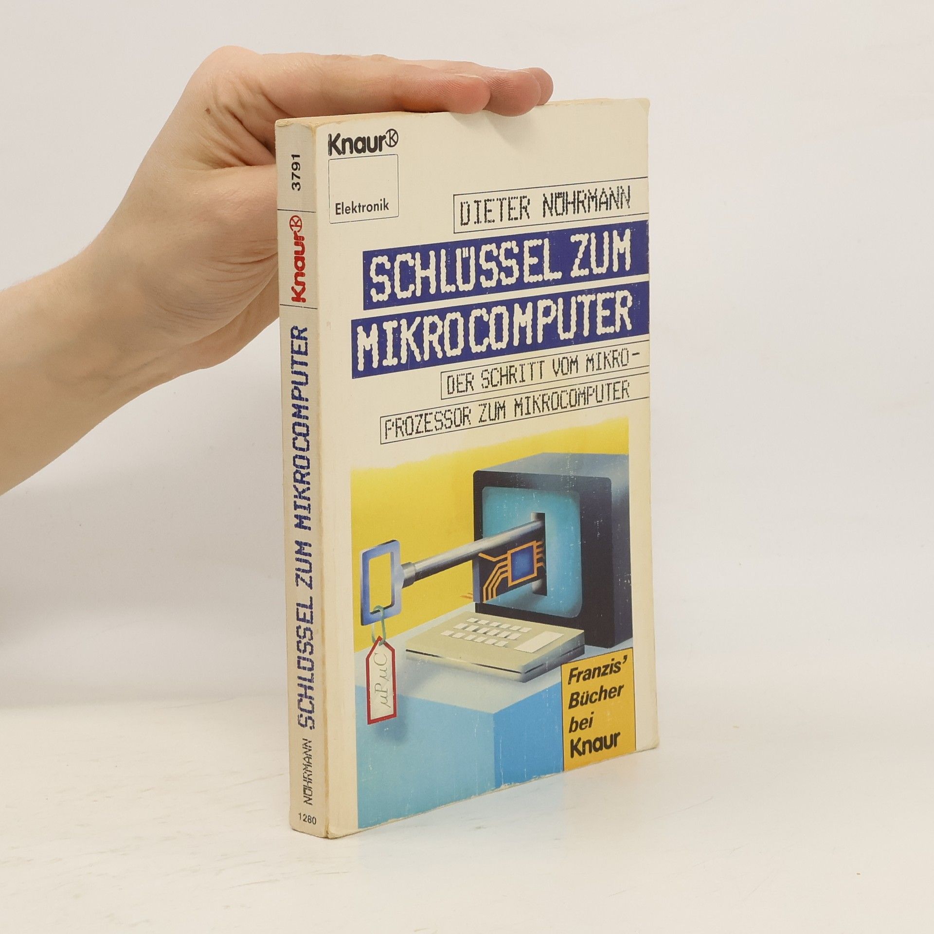 Dieter Nührmann Schlüssel zum Mikrocomputer