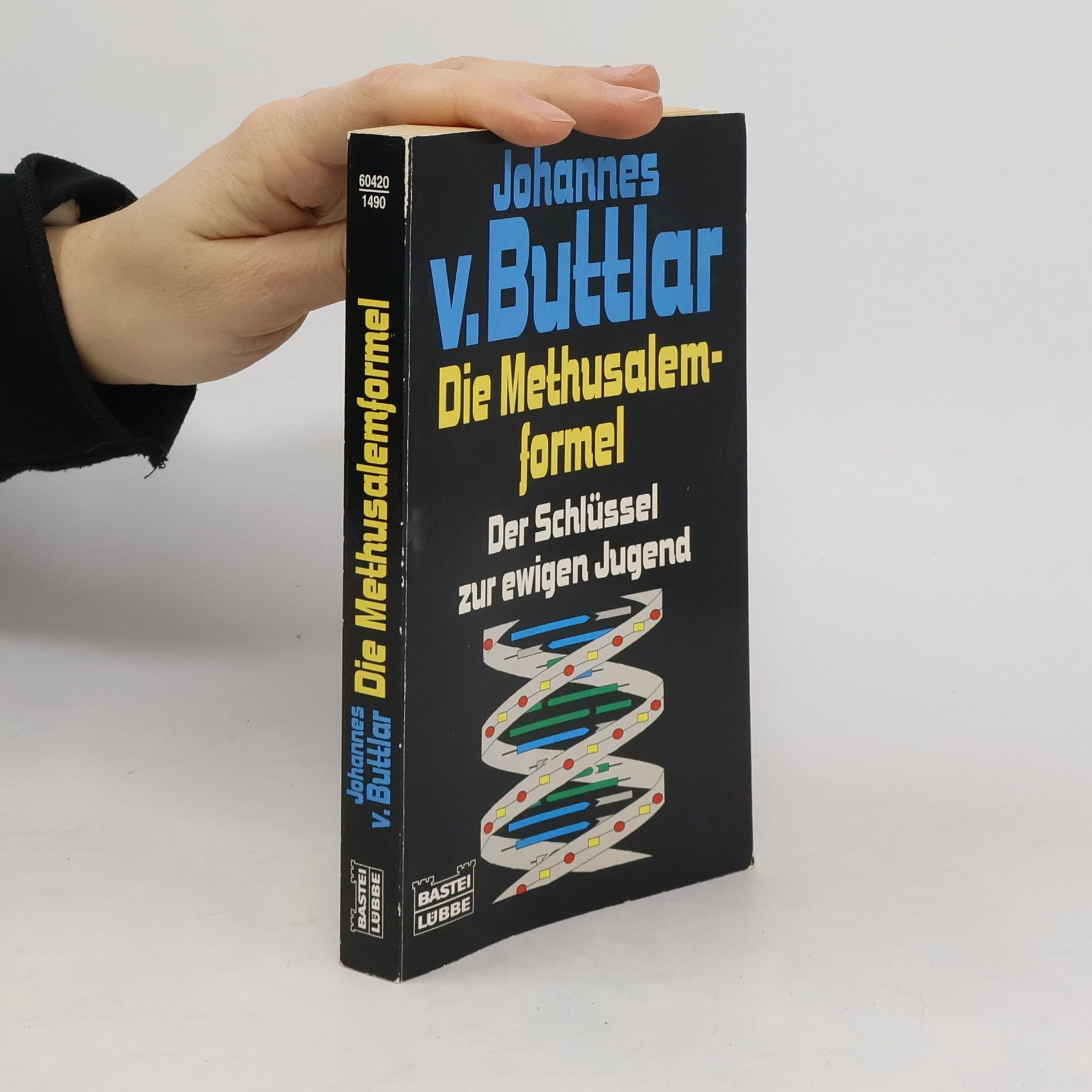 Johannes v. Buttlar Die Methusalemformel