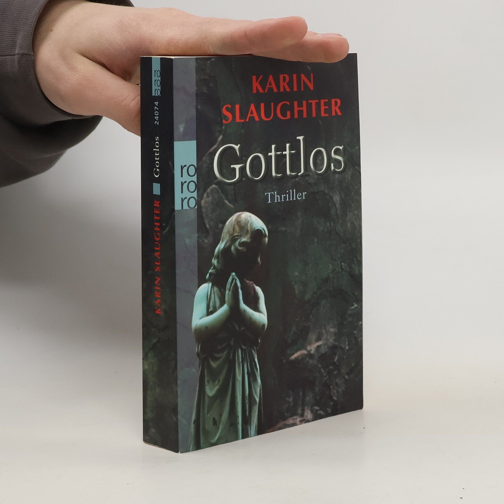 Karin Slaughter Gottlos