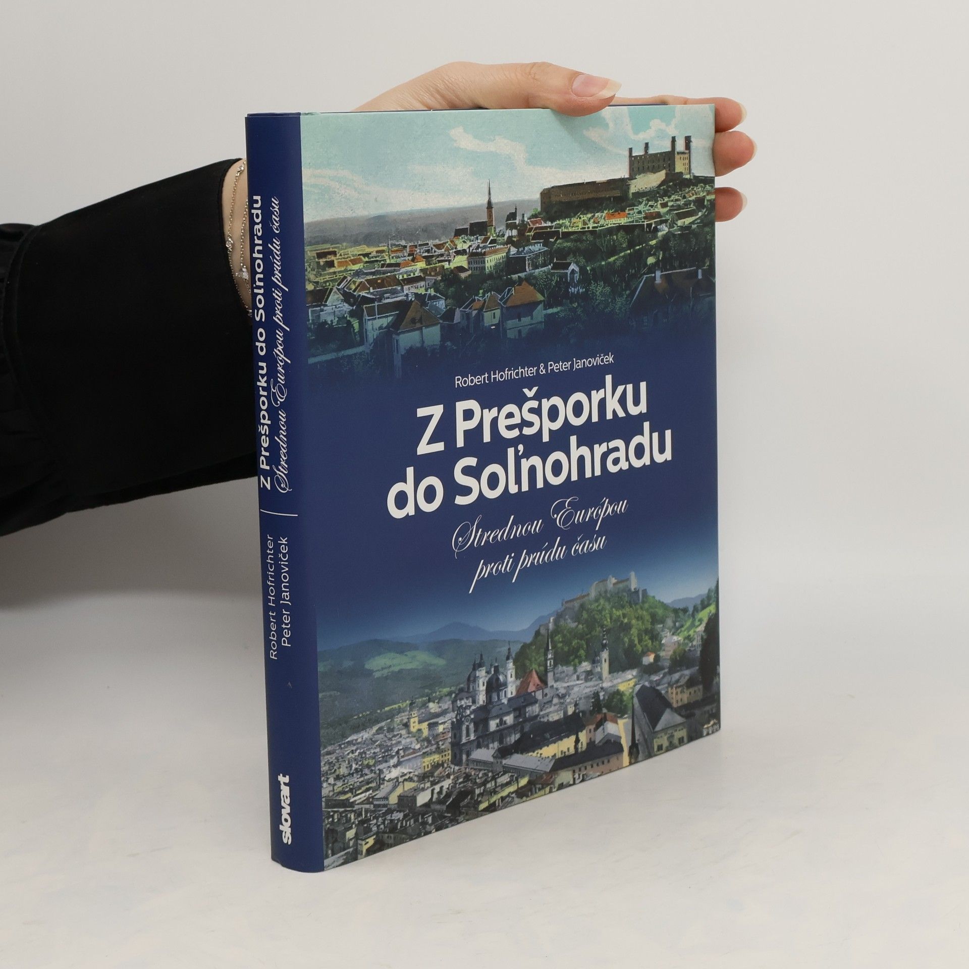 Robert Hofrichter Z Prešporku do Soľnohradu