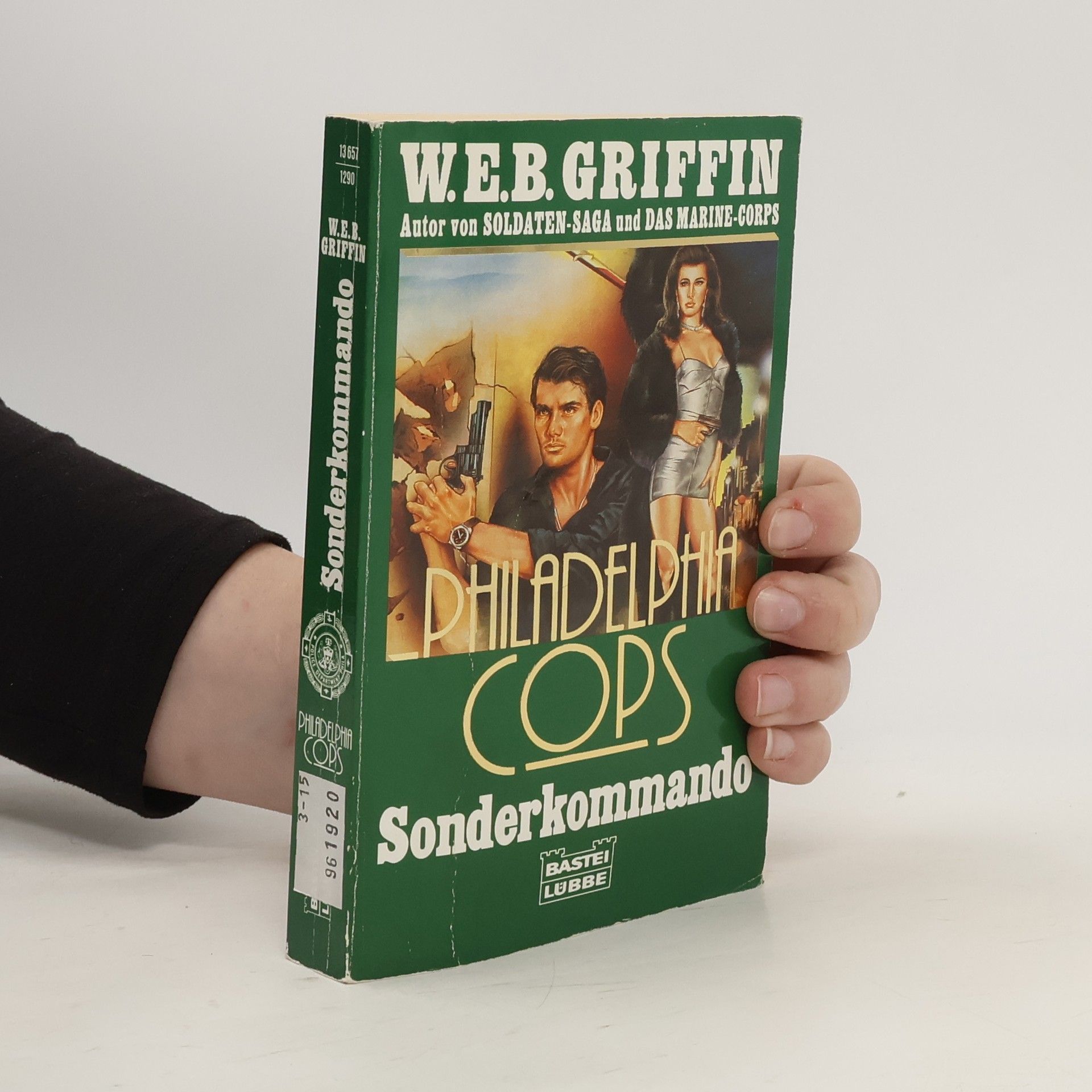 W. E. B. Griffin Sonderkommando.