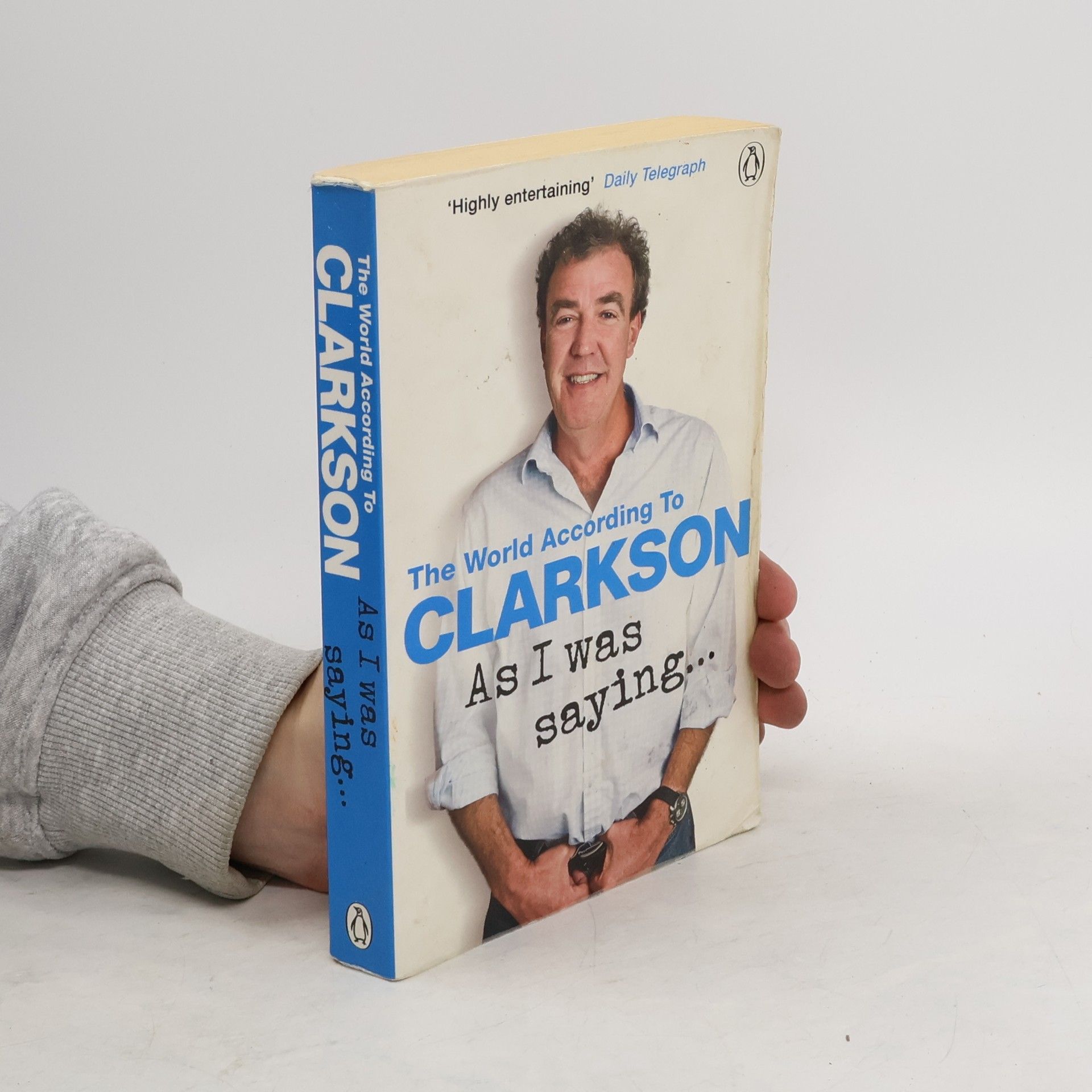 Jeremy Clarkson As I was saying...
