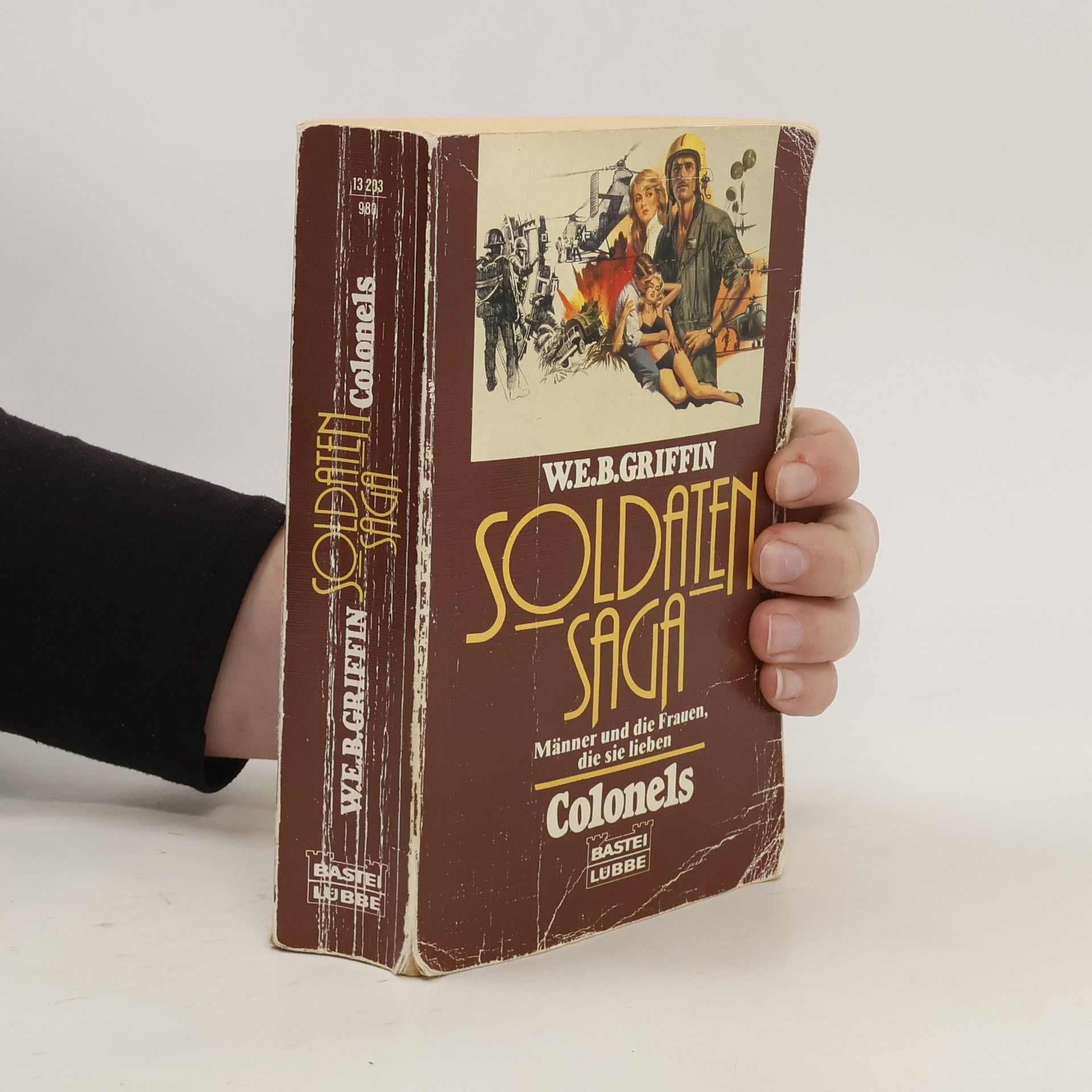 W. E. B. Griffin Soldaten-Saga. Bd.4. Colonels