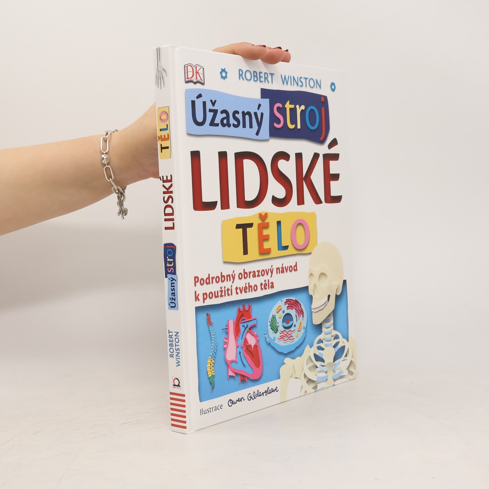 Robert Winston Úžasný stroj. Lidské tělo
