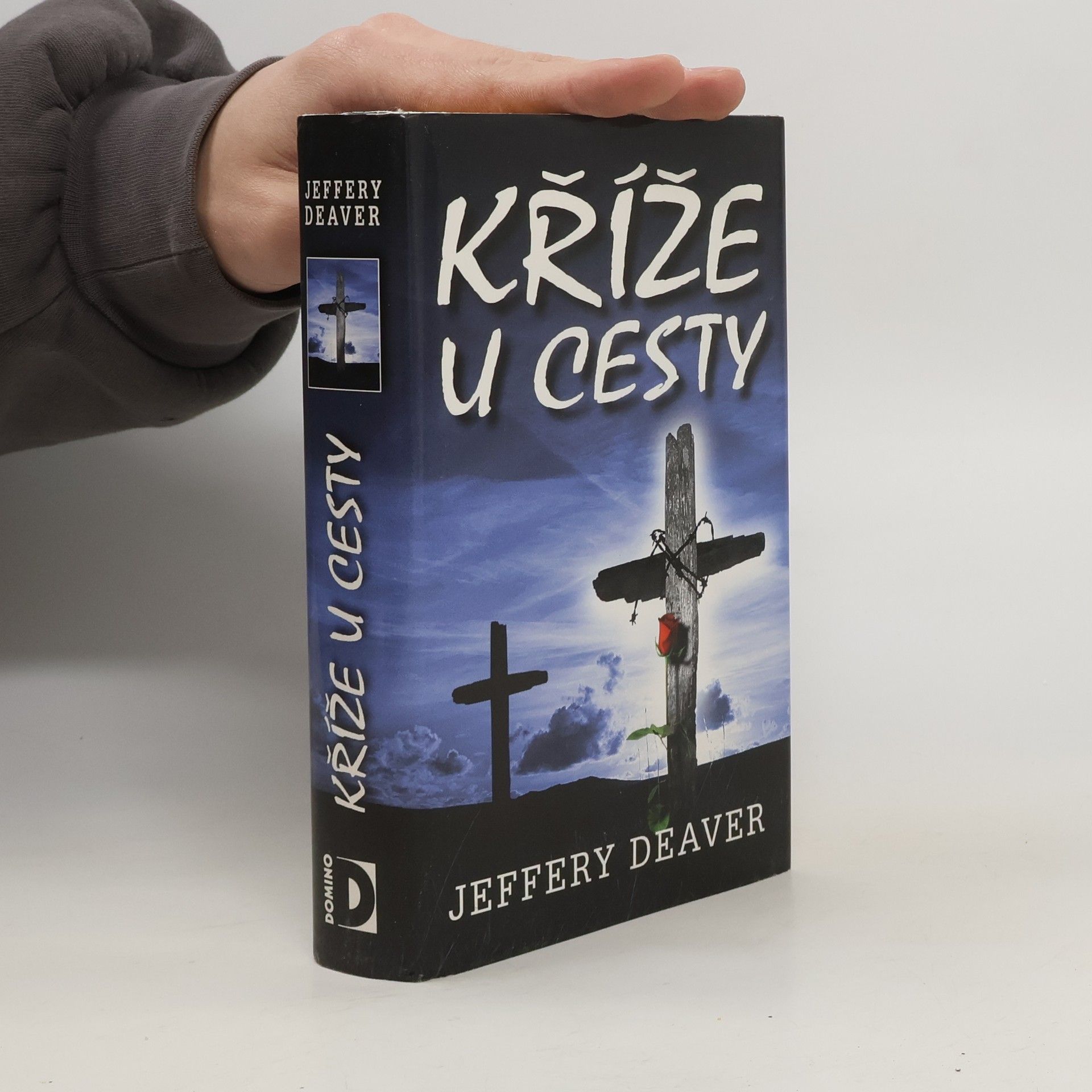 Jeffery Deaver Kříže u cesty