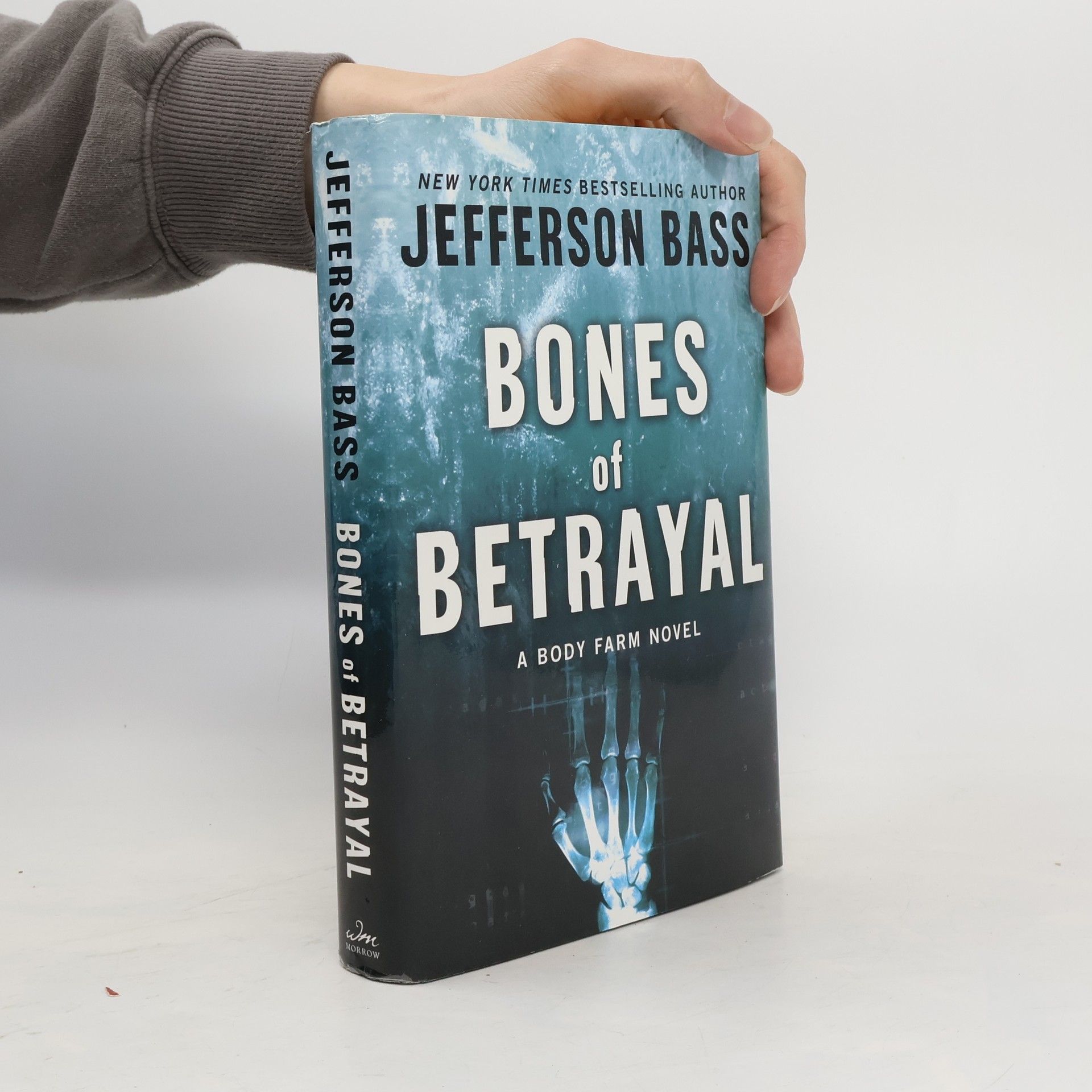 William M. Bass Bones of Betrayal