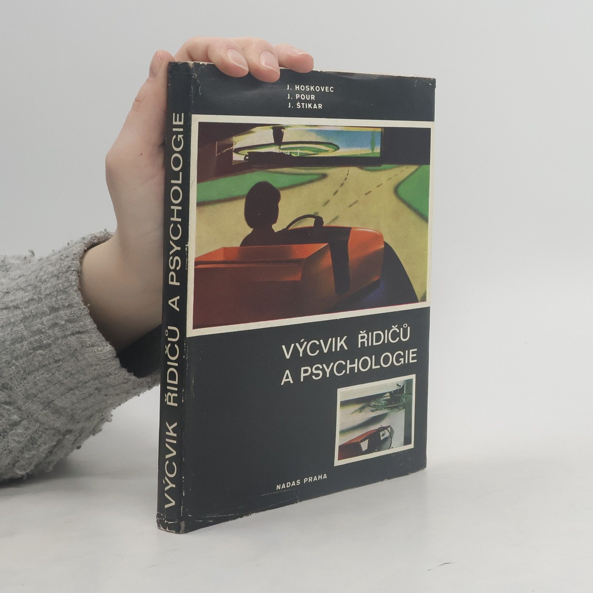 J. Hoskovec Výcvik řidičů a psychologie