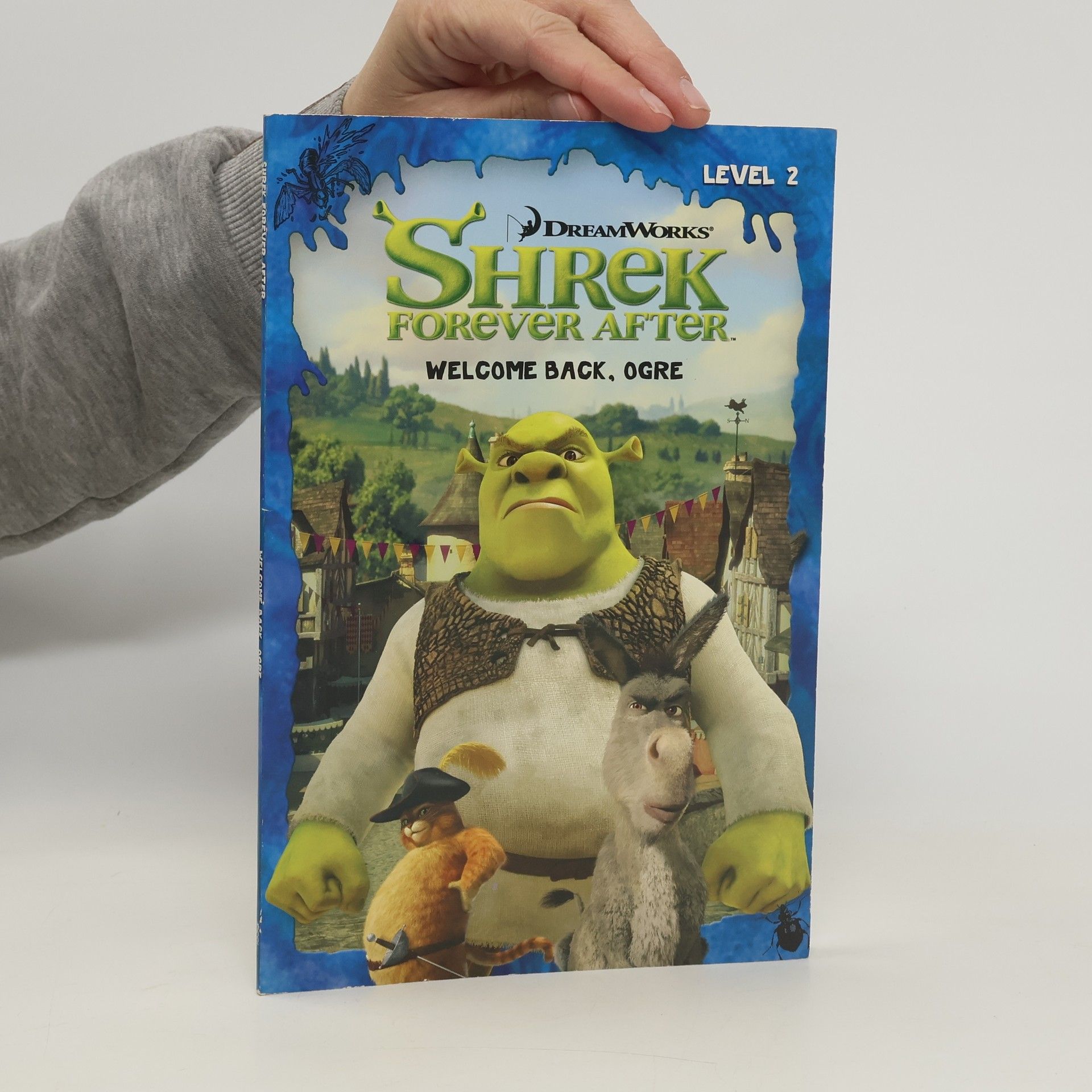 Sierra Harimann Shrek Forever After. Welcome Back, Ogre