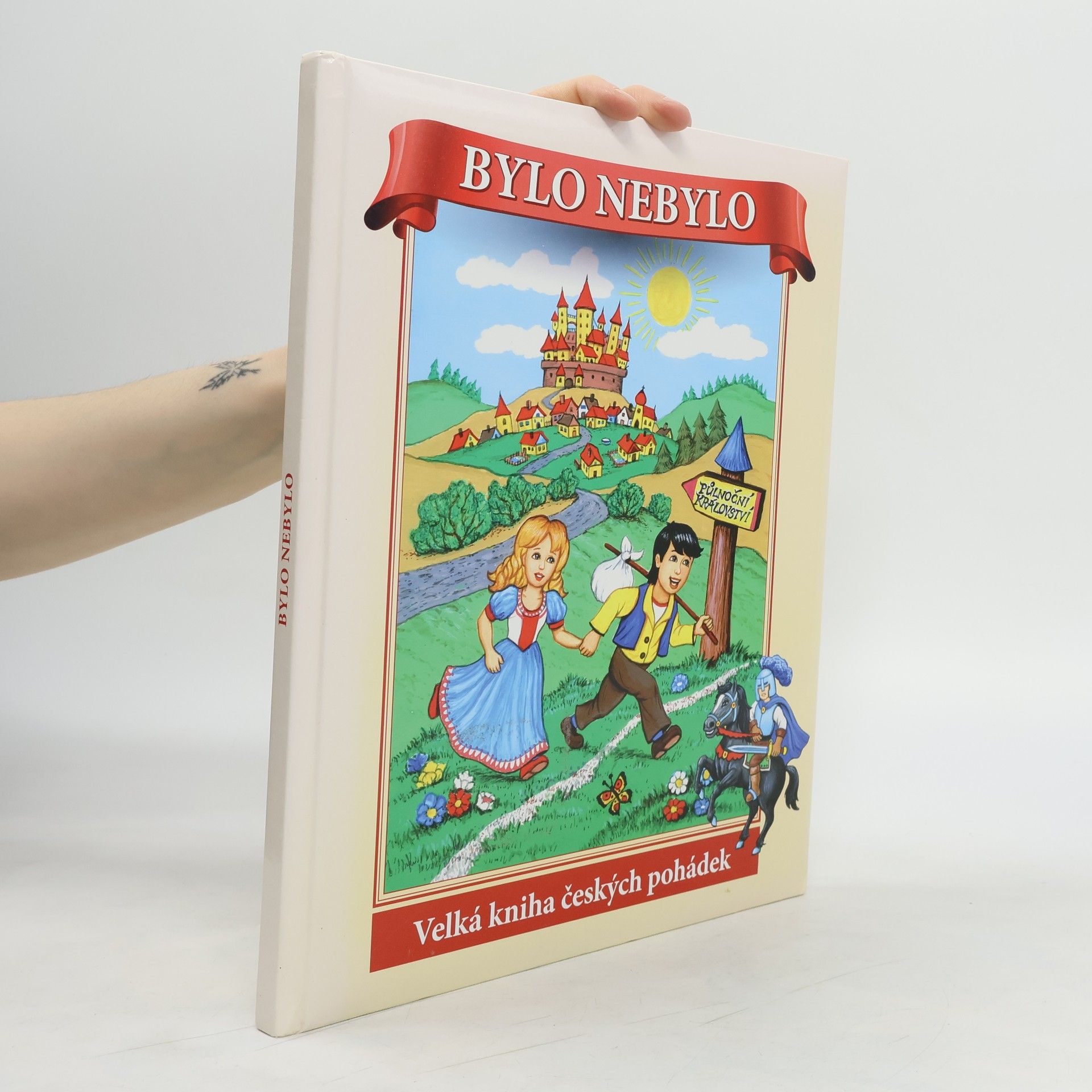 Ivana Pilařová Bylo nebylo. Velká kniha českých pohádek