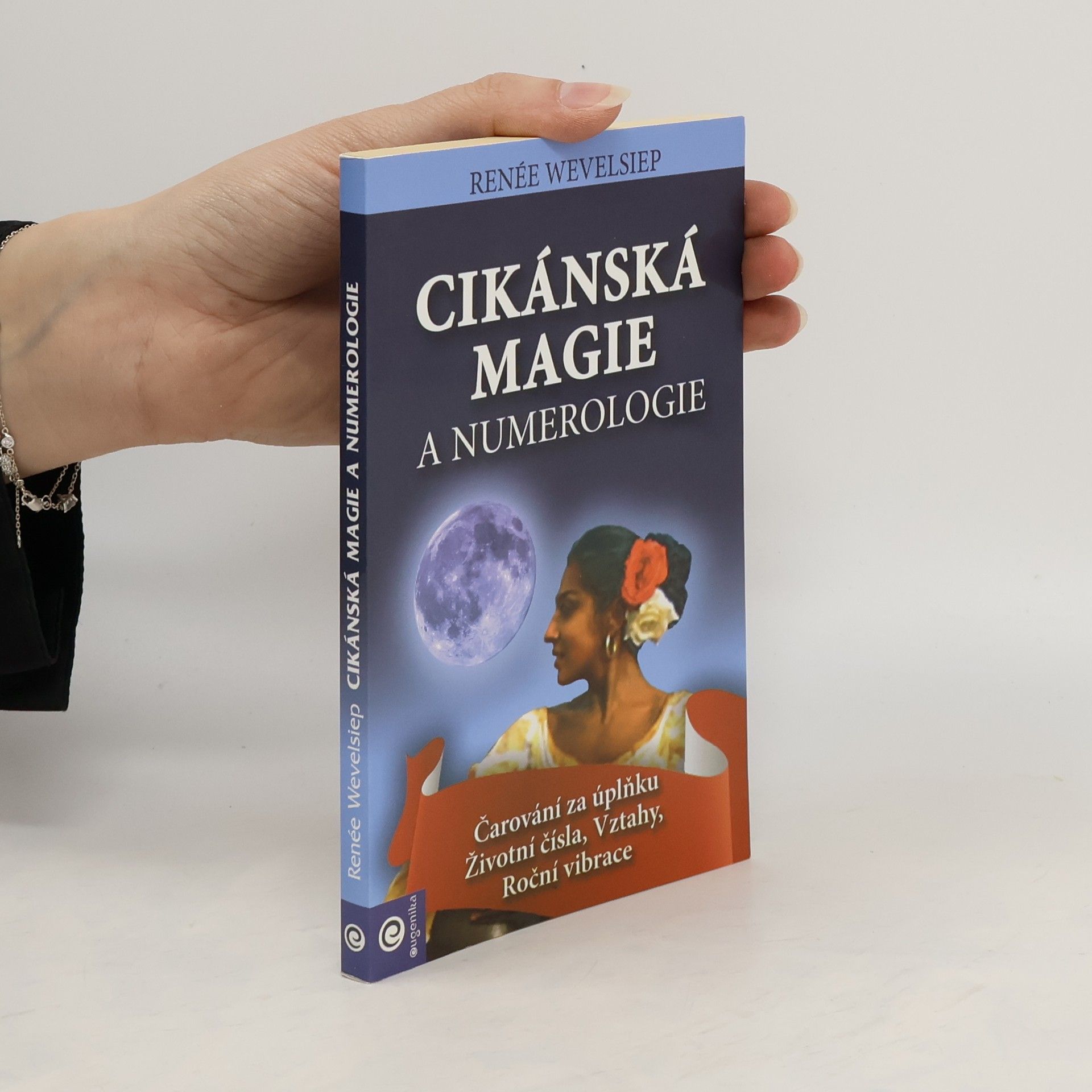 Renée Wevelsiepová Cikánská magie a numerologie