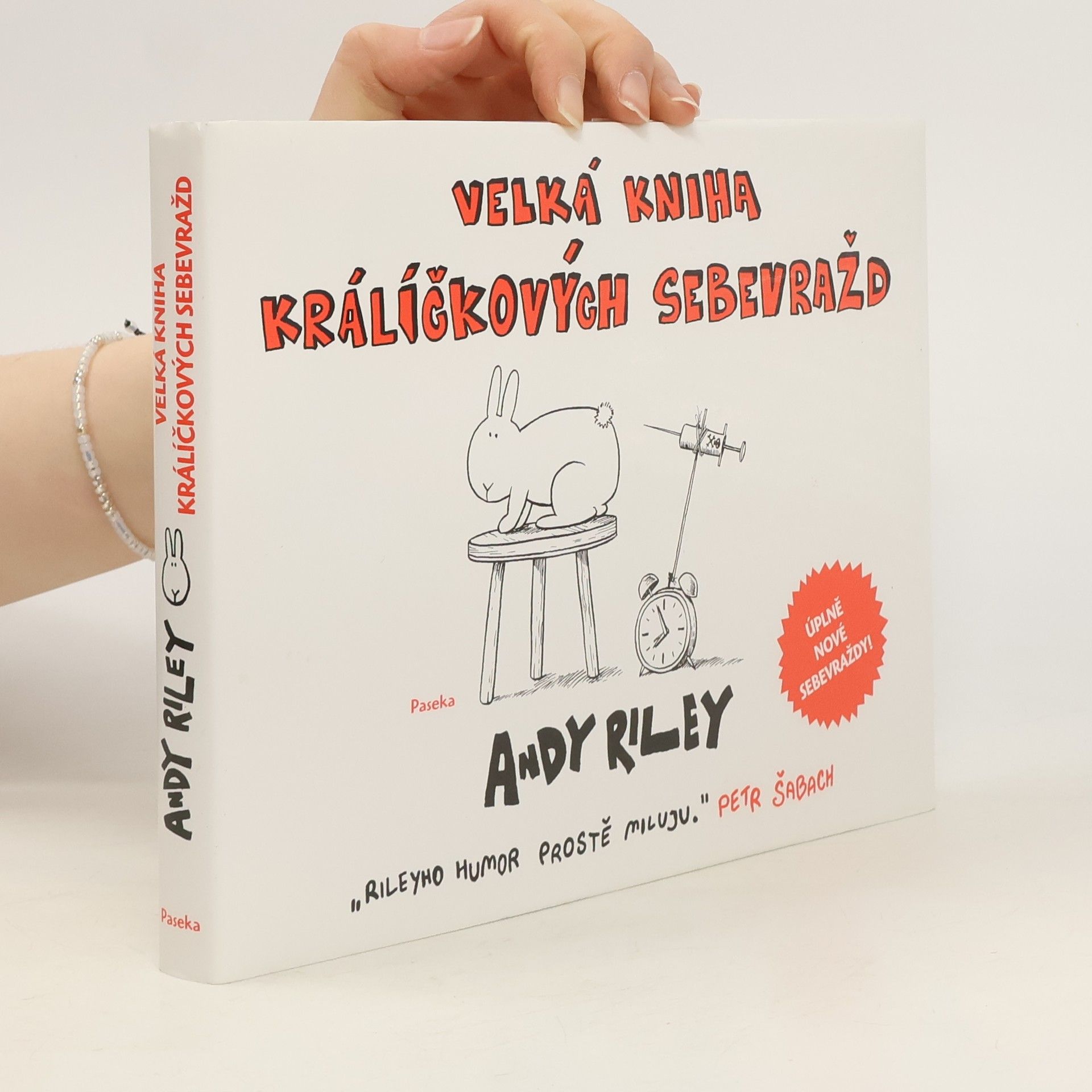 Andy Riley Velká kniha králíčkových sebevražd