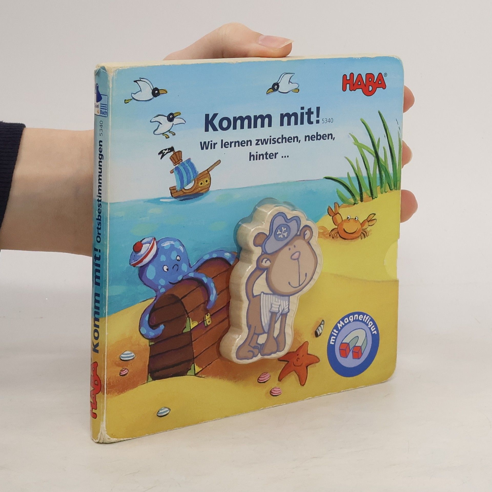 Anja Dreier-Brückner Komm mit! Wir lernen zwischen, neben, hinter ...