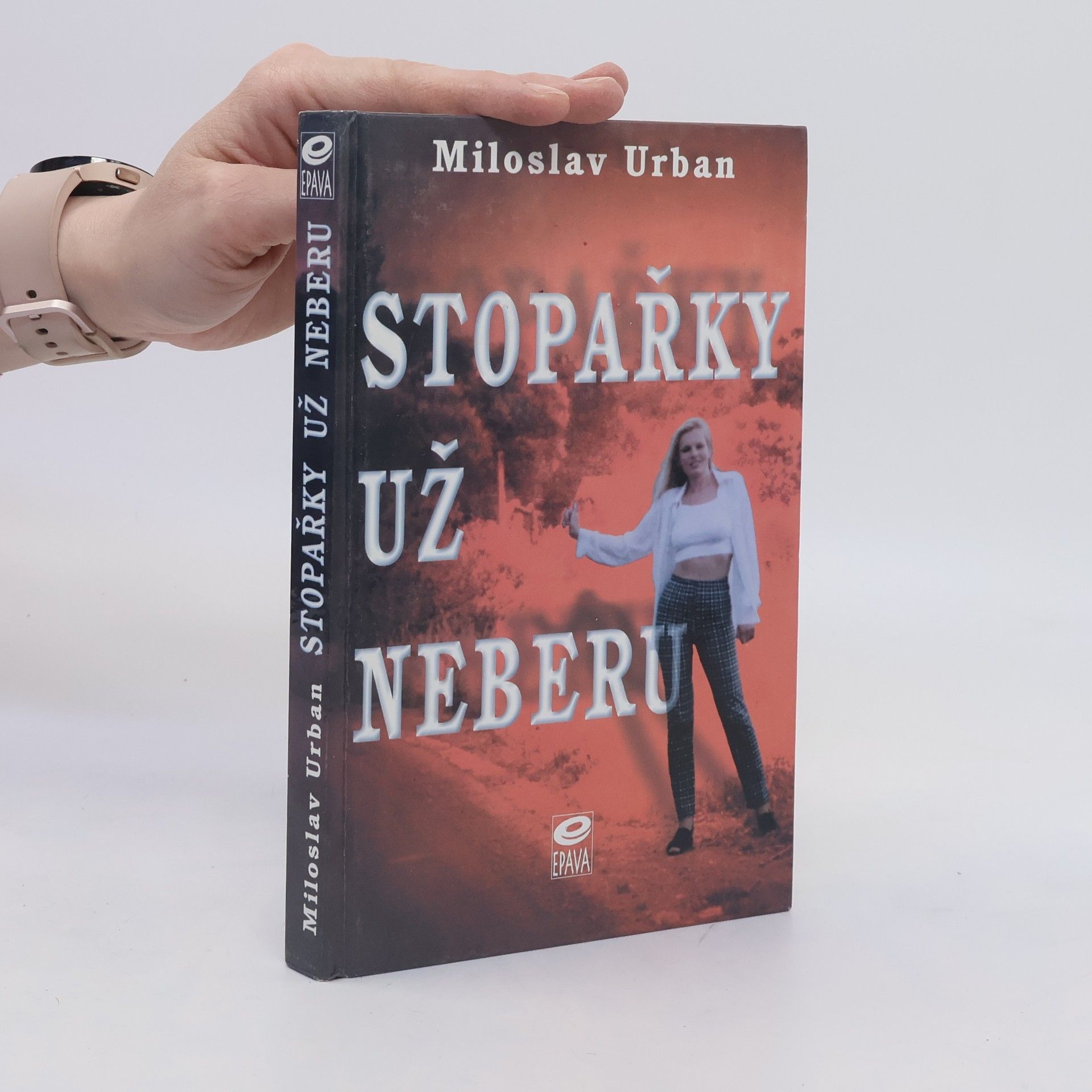 Miroslav Urban Stopařky už neberu