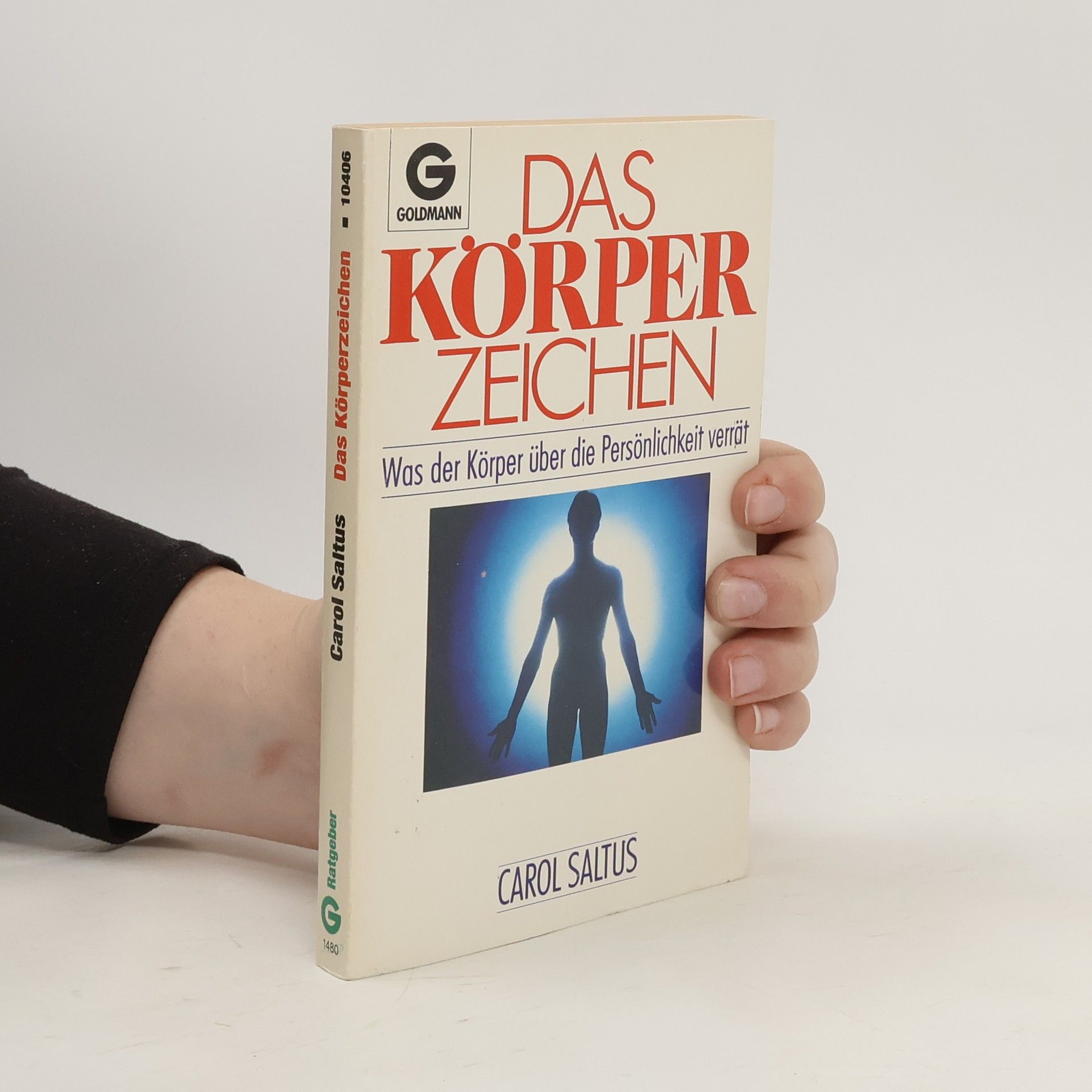 Carol Saltus Das Körperzeichen