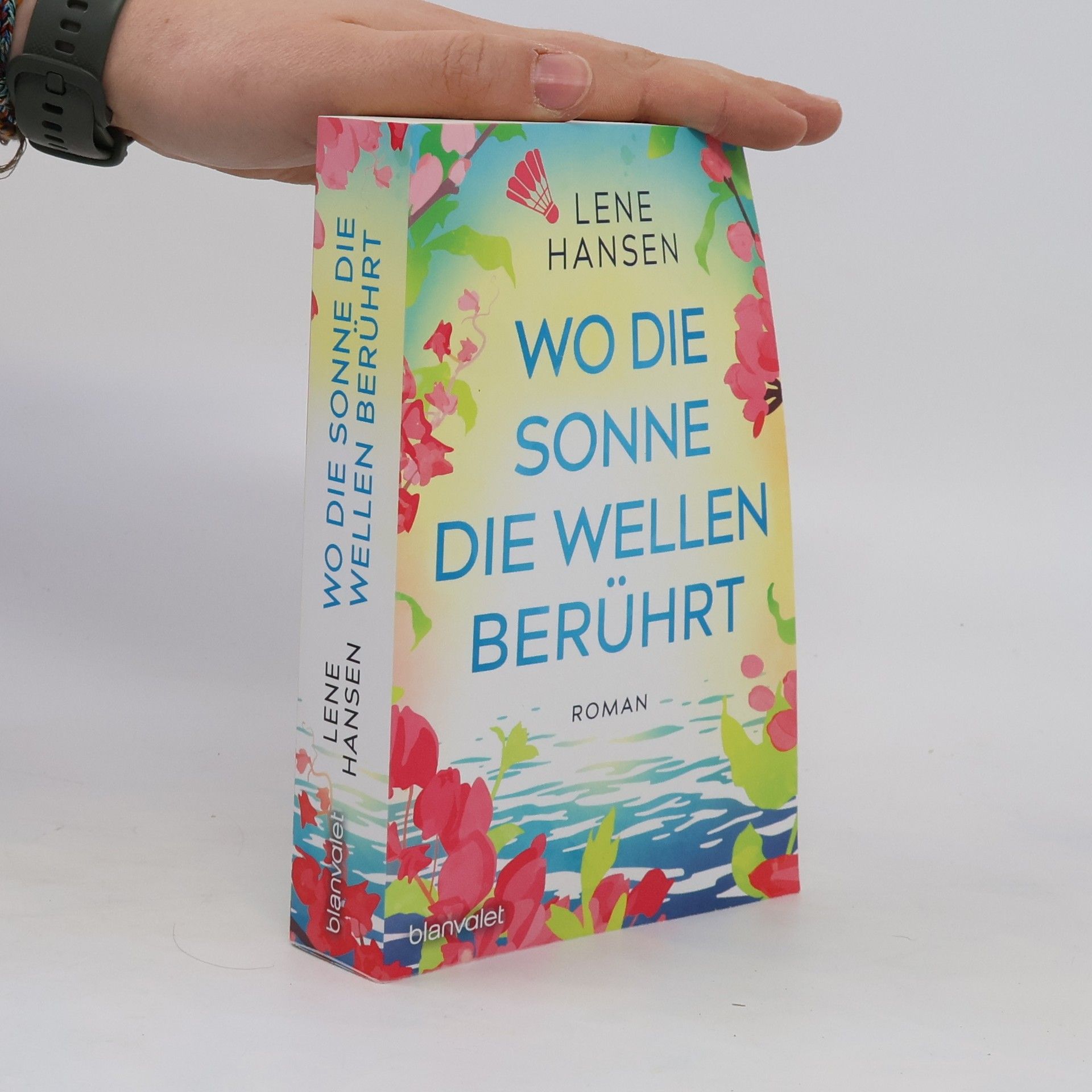 Lene Hansen Wo die Sonne die Wellen berührt